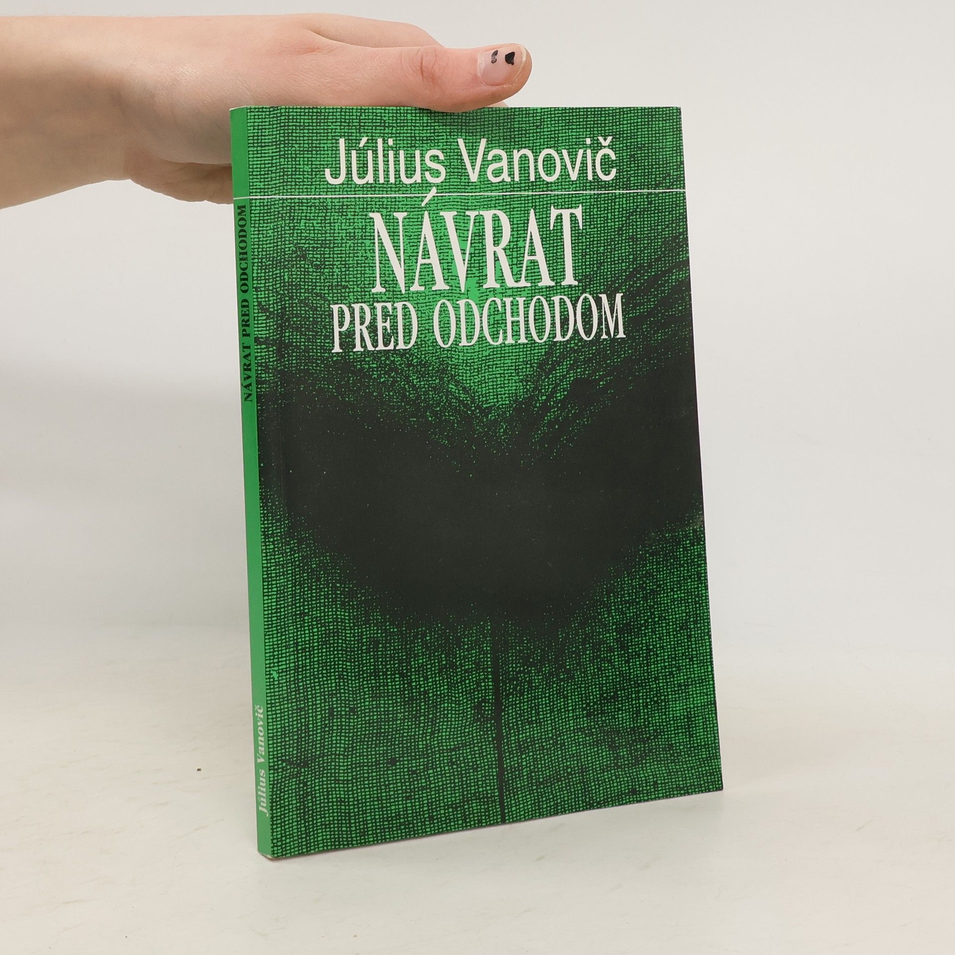 Návrat pred odchodom