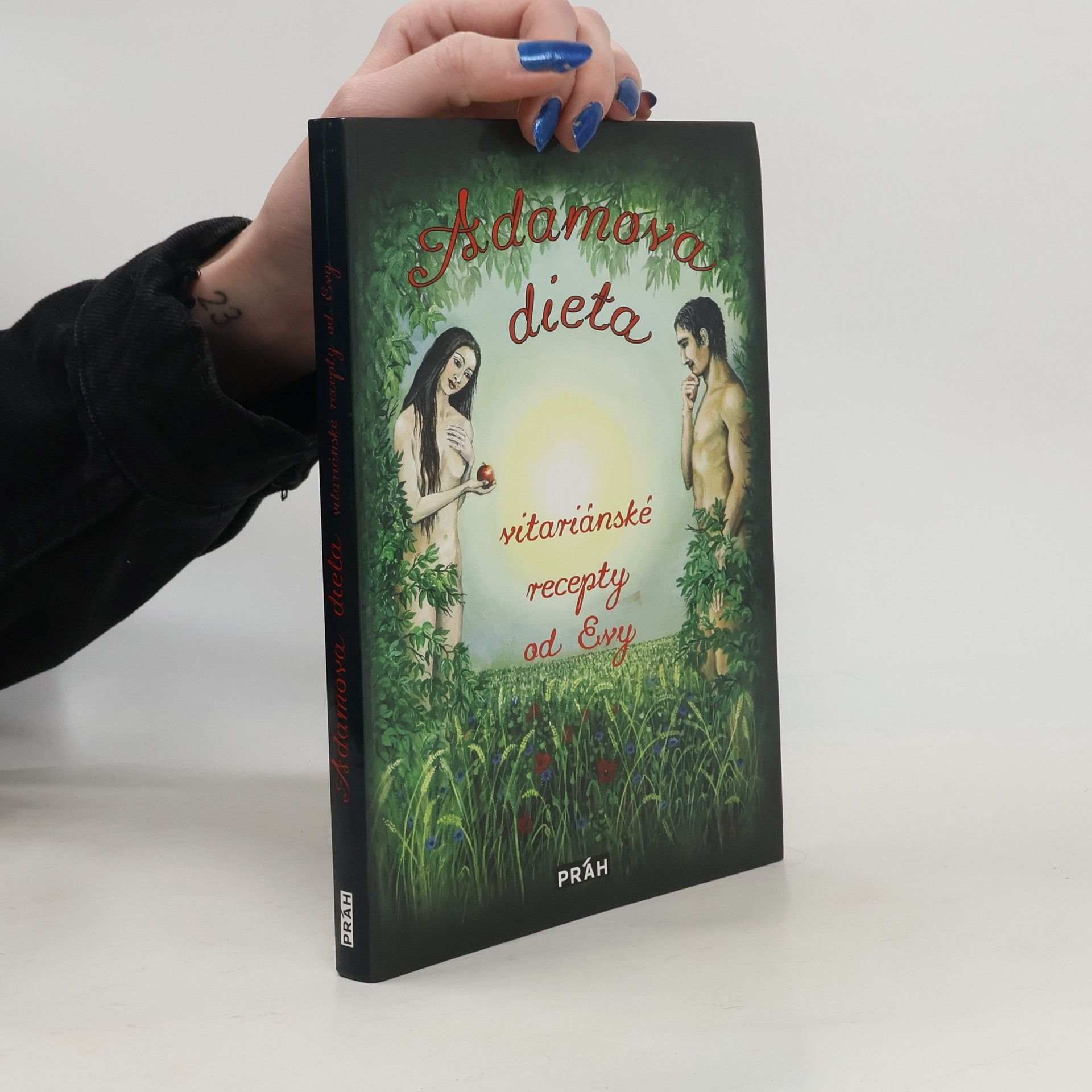 Eva Neumann Adamova dieta. Vitariánské recepty od Evy