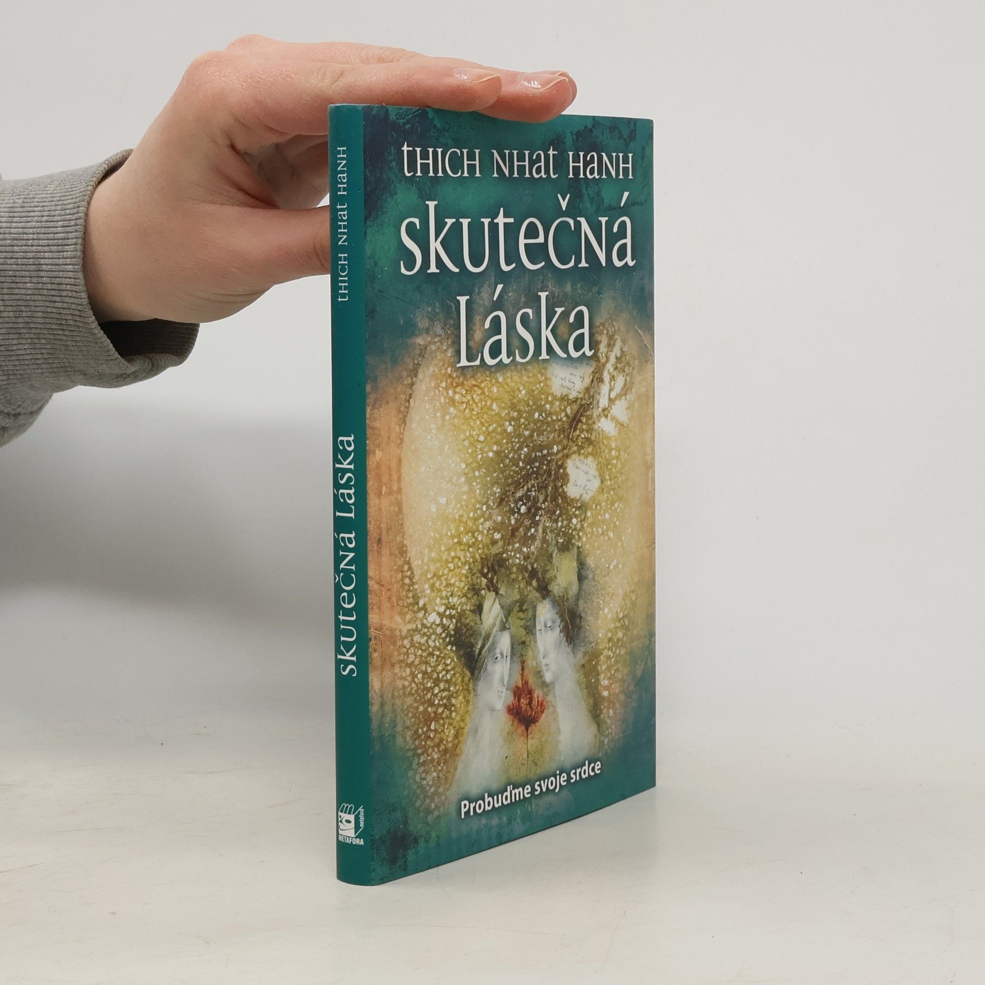 Thích Nhất Hạnh Skutečná láska