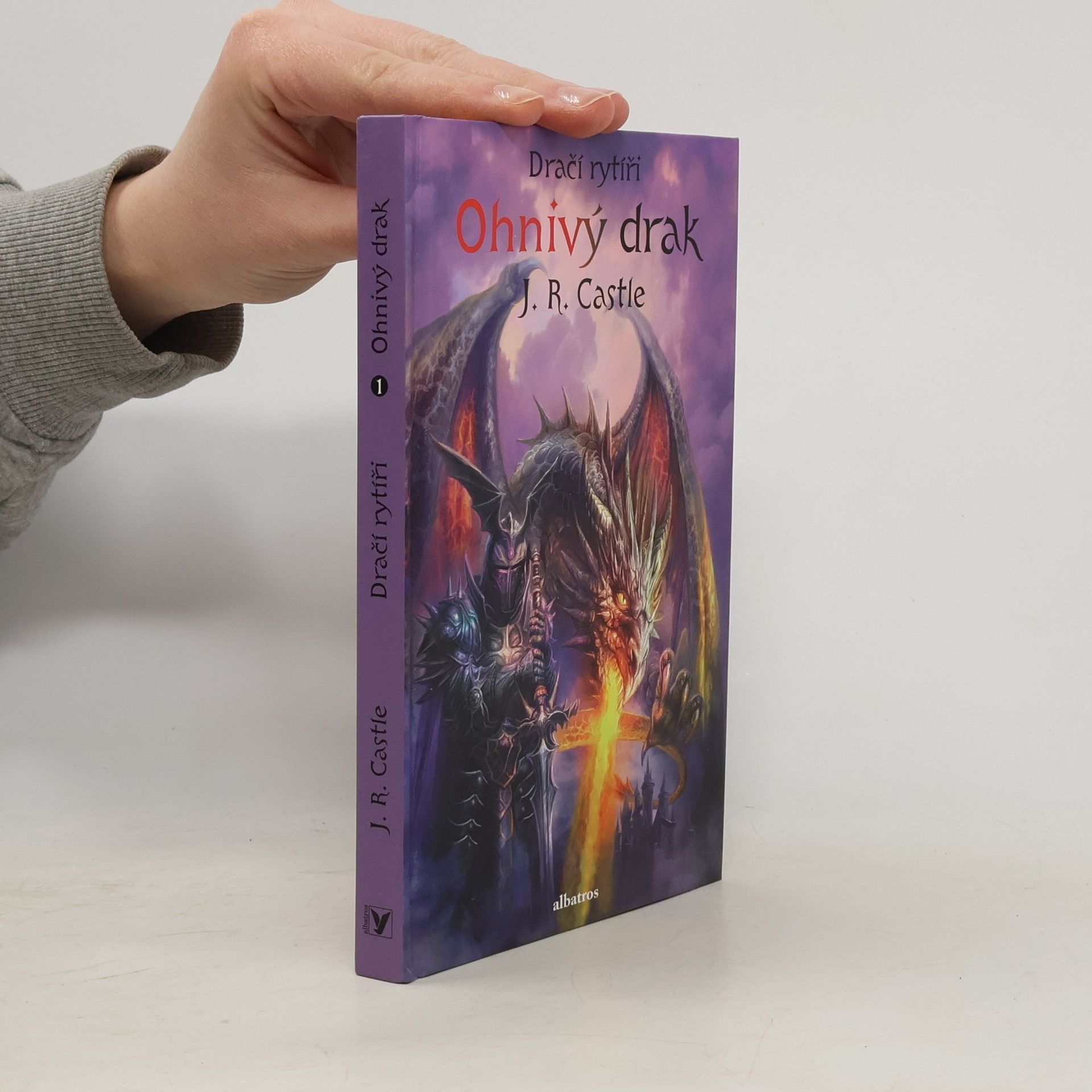 J. R. Castle Dračí rytíři. Ohnivý drak