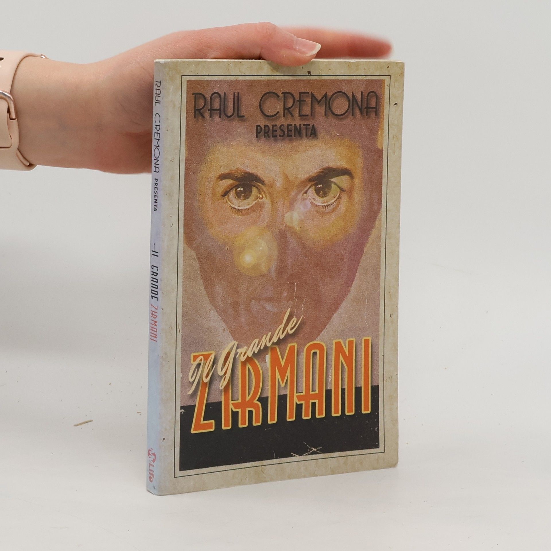 Raul Cremona Il grande Zirmani