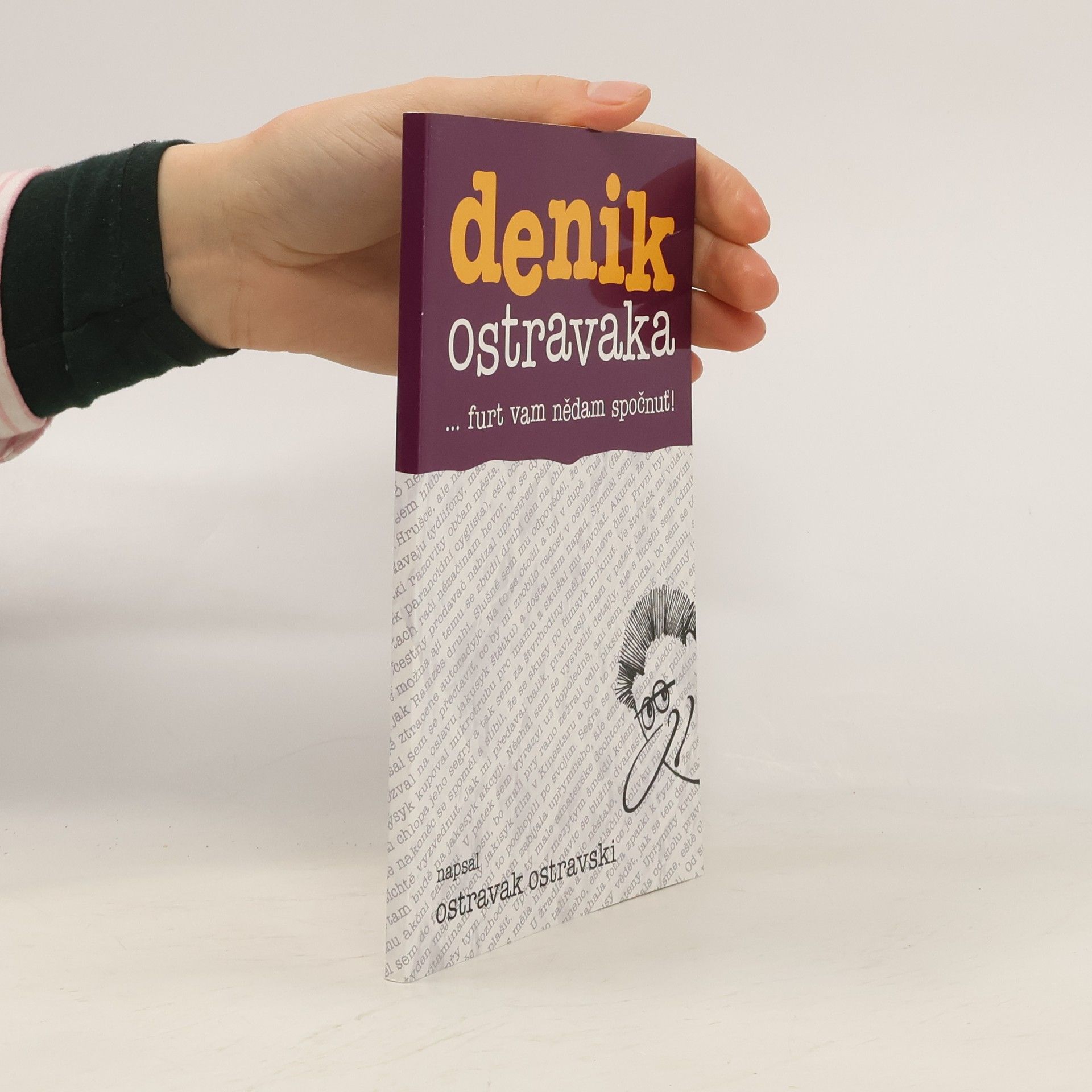 Ostravak Ostravski Denik Ostravaka...furt vam nědam spočnuť!