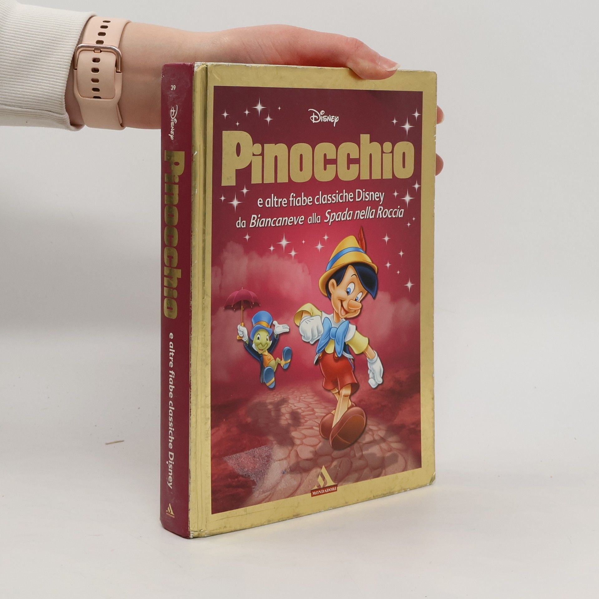 Walt Disney Pinocchio e altre fiabe classiche Disney da Biancaneve alla Spada nella Roccia