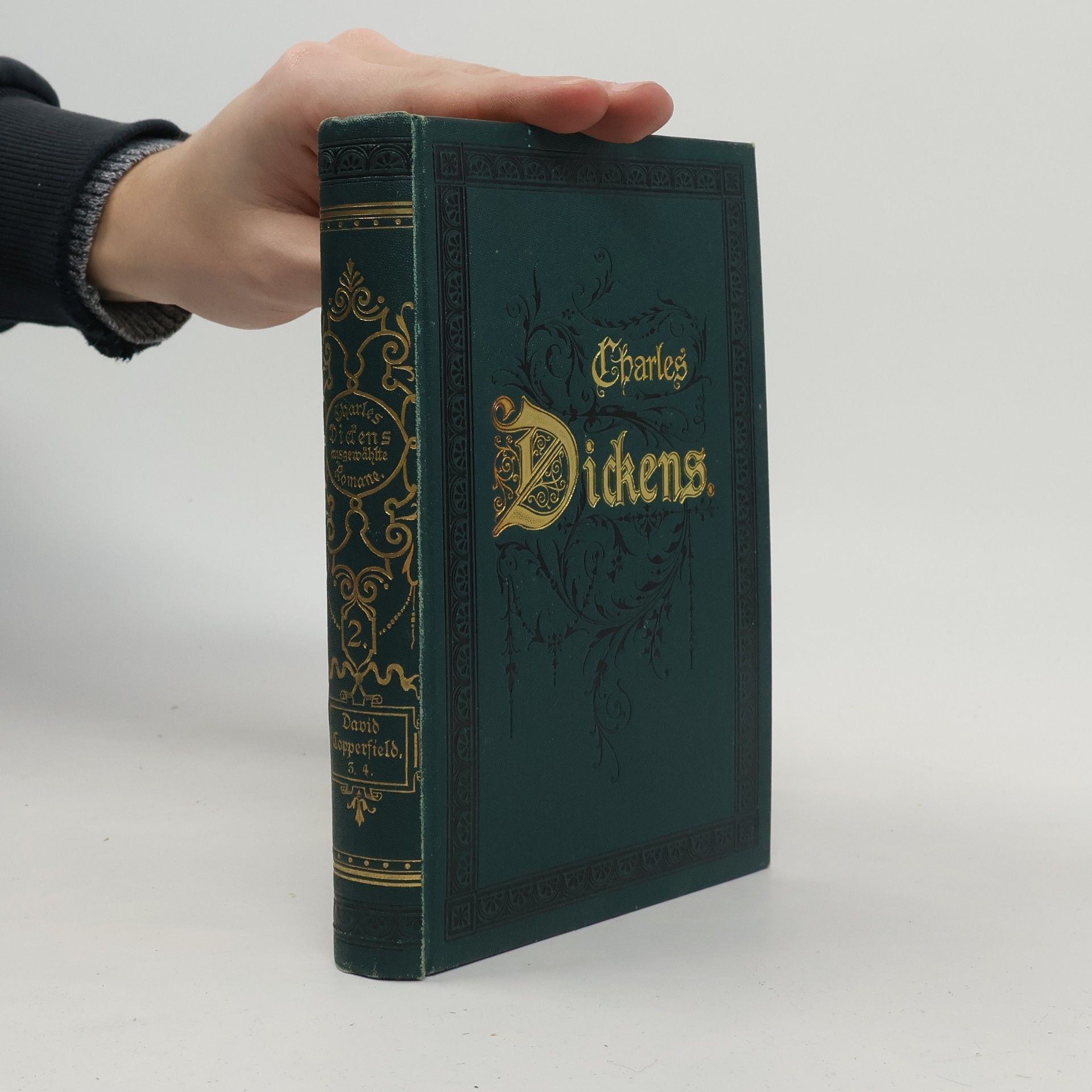 Charles Dickens Charles Dickens ausgewählte Werke 2. David Copperfield 3. 4.