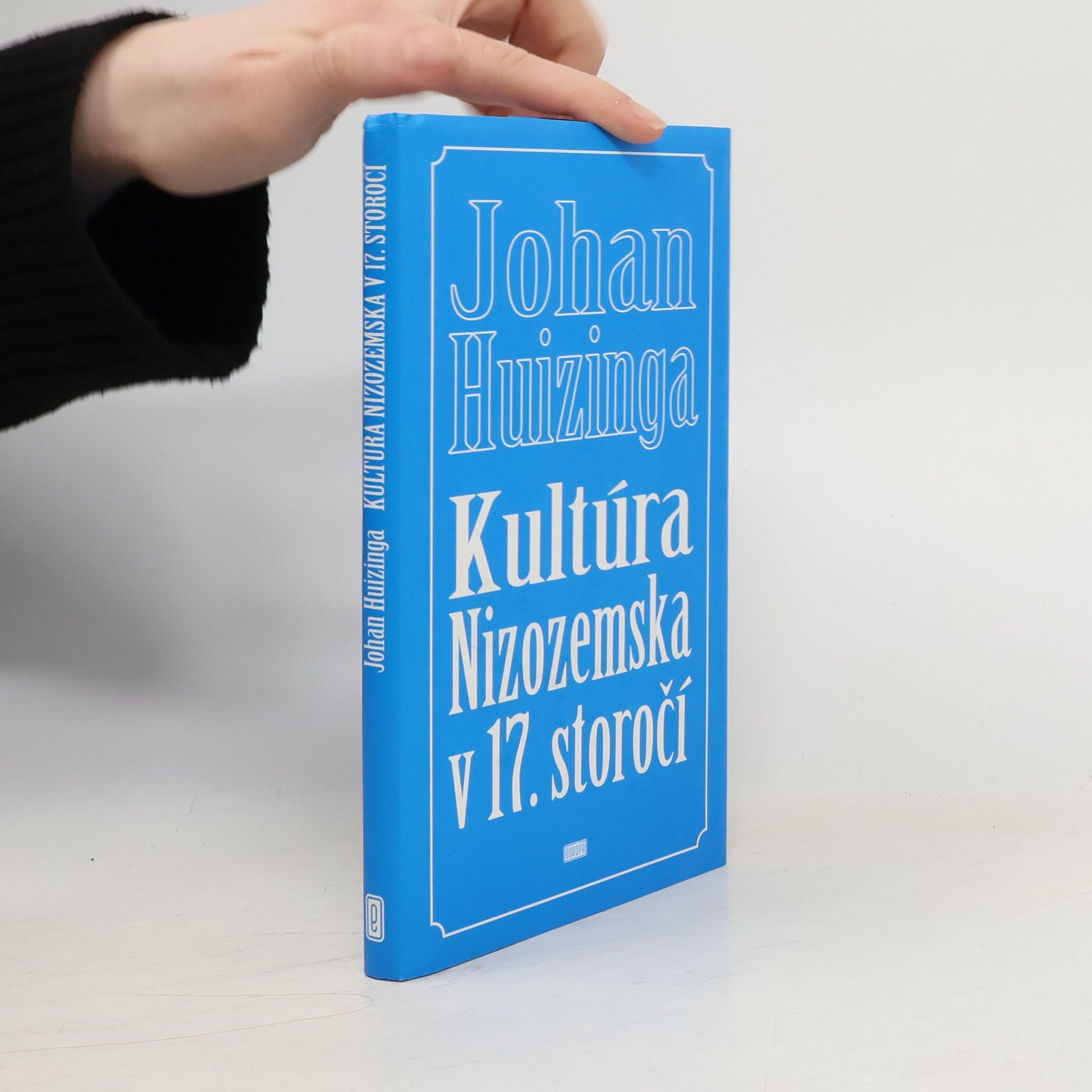 Johan Huizinga Kultúra Nizozemska v 17. storočí