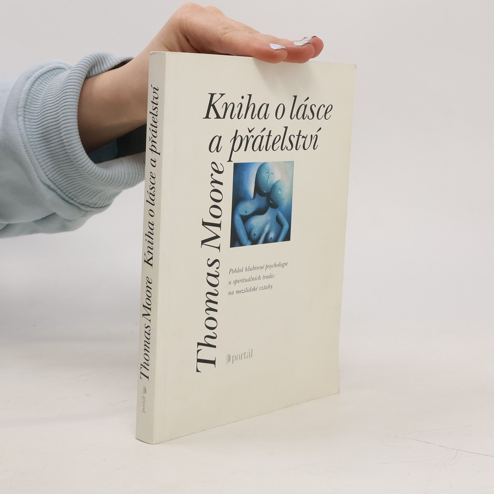 Thomas Moore Kniha o lásce a přátelství