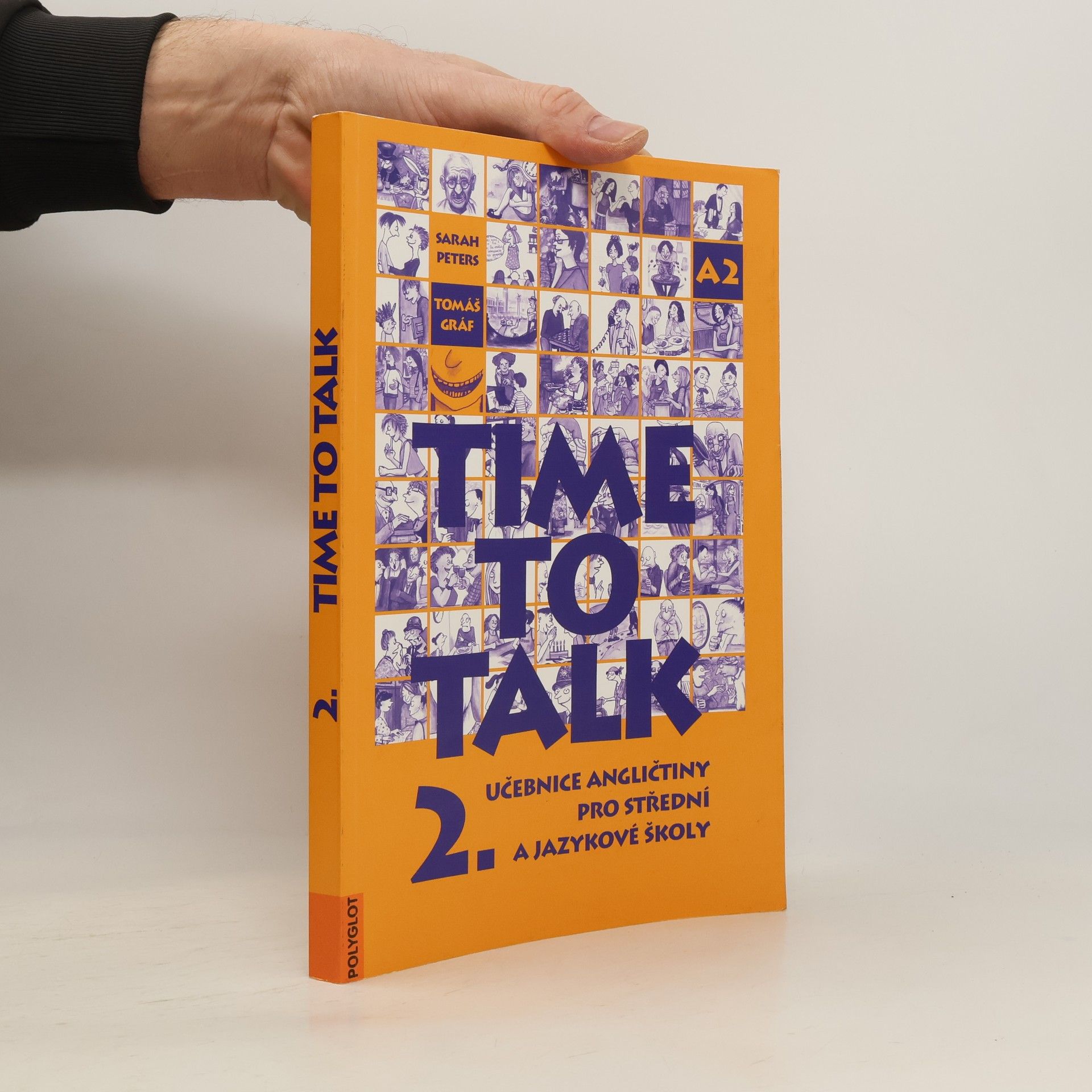 Tomáš Gráf Time to talk 2. Učebnice angličtiny pro střední a jazykové školy