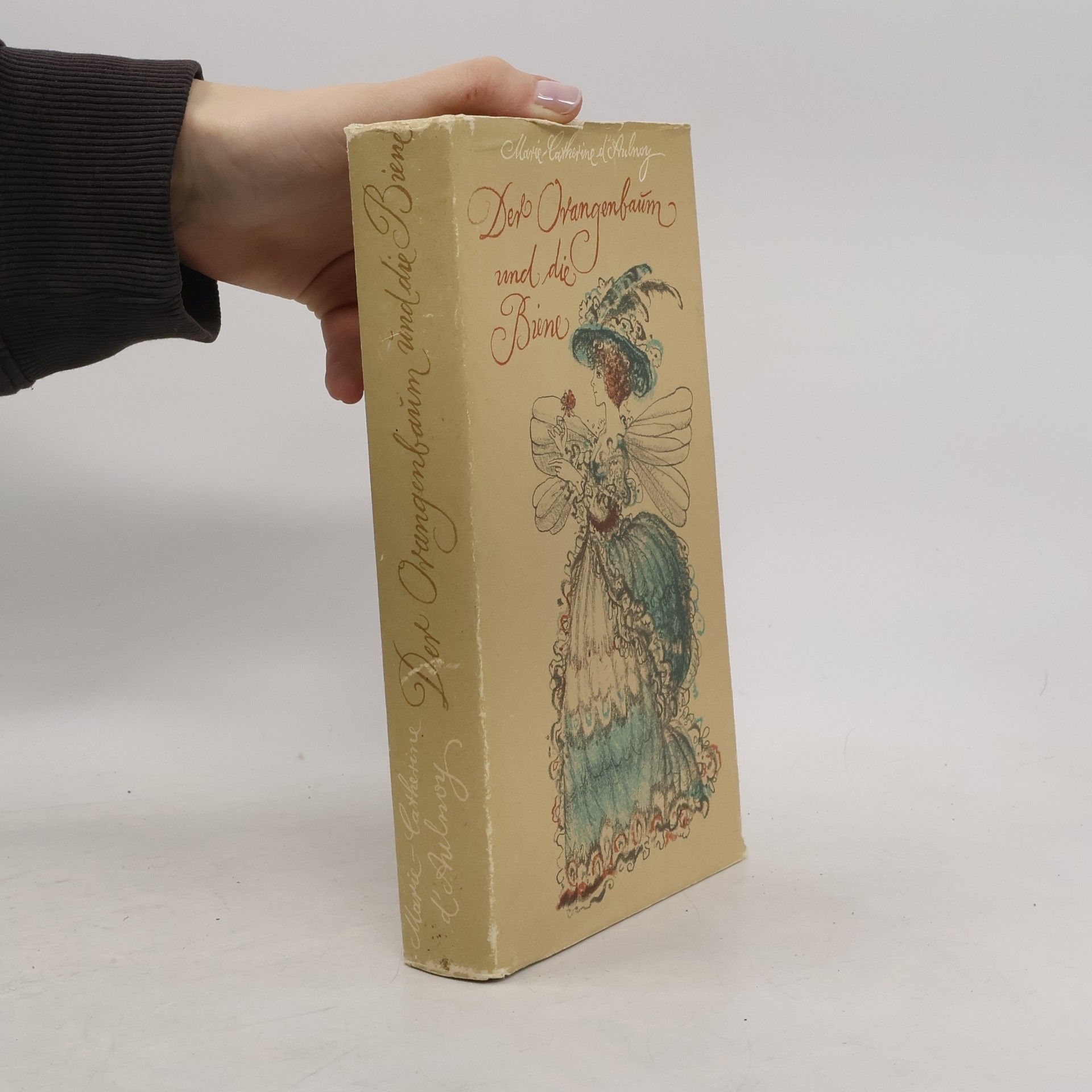 Marie Catherine Le Jumel de Barneville d Aulnoy Der Orangenbaum und die Biene