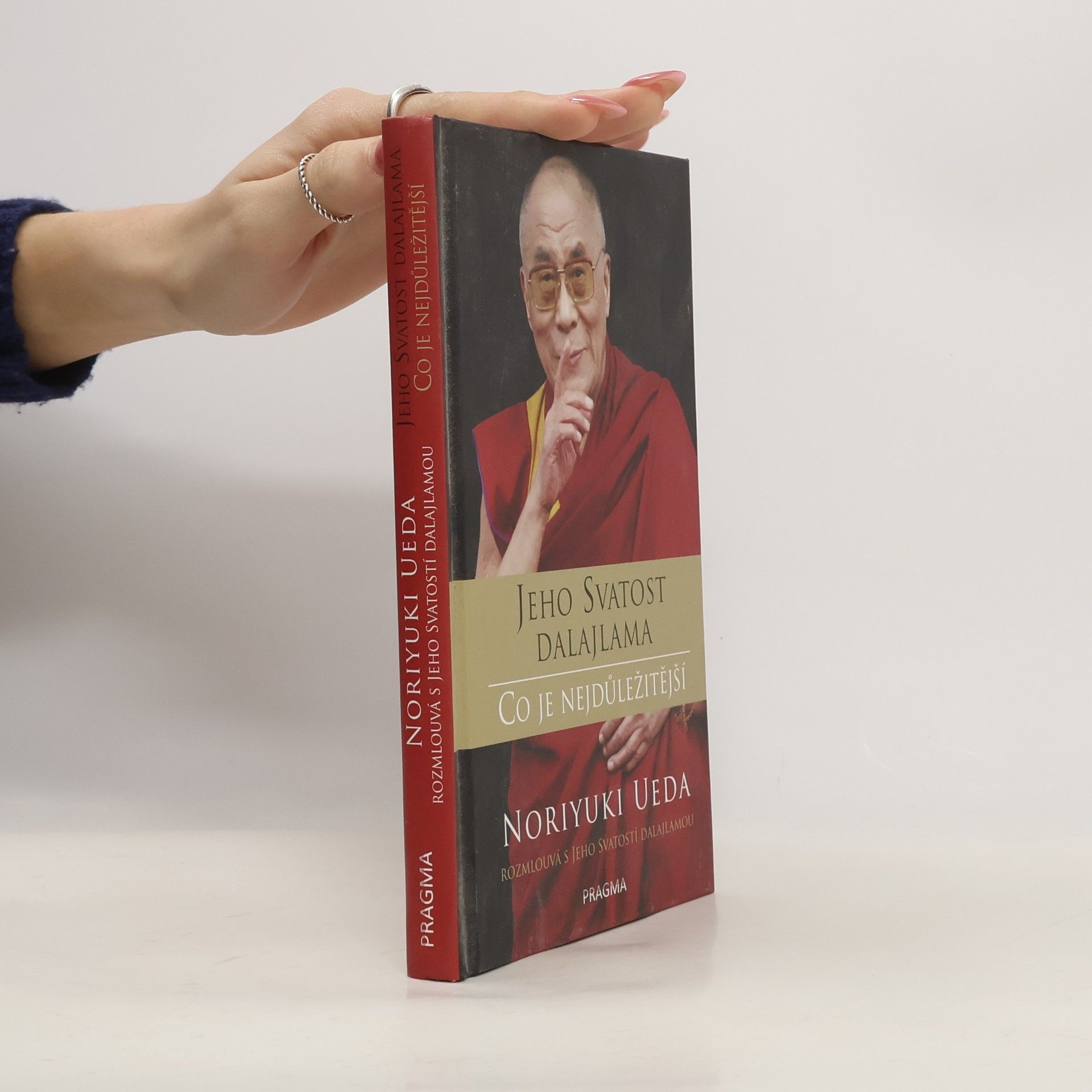 Noriyuki Ueda Jeho svatost Dalajlama. Co je nejdůležitější