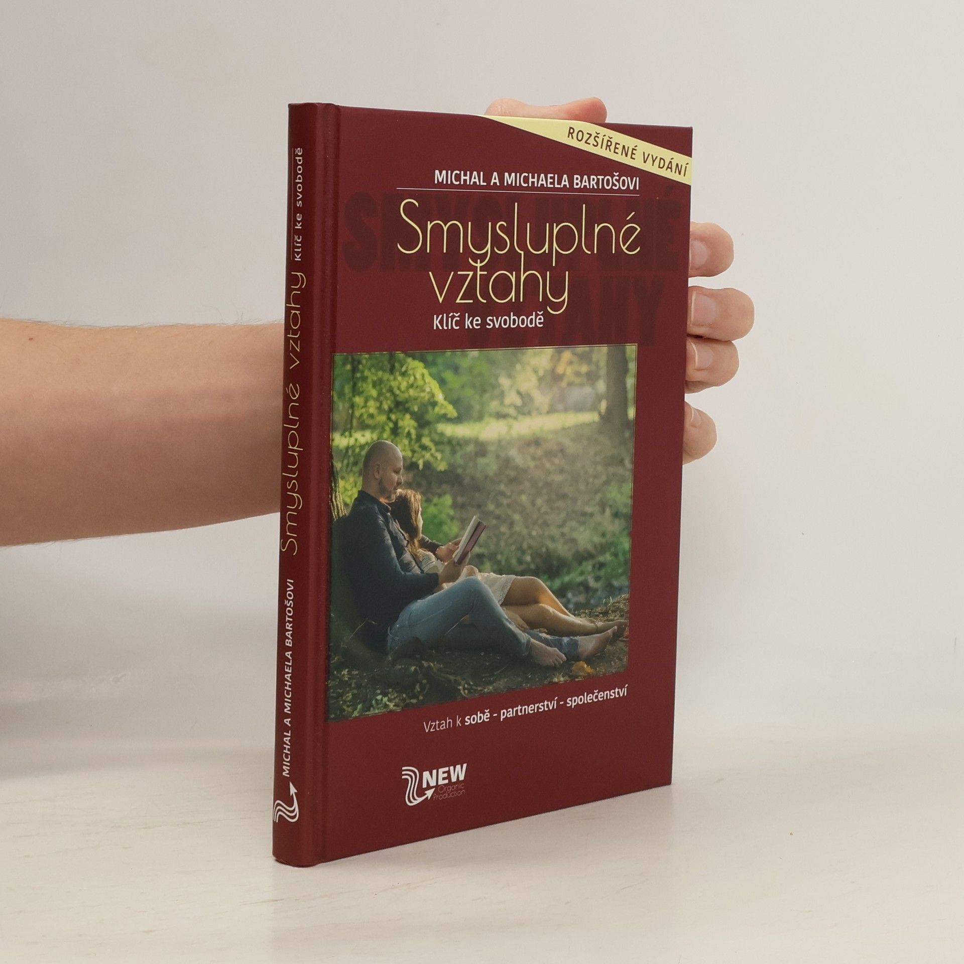 Michal Bartoš Smysluplné vztahy