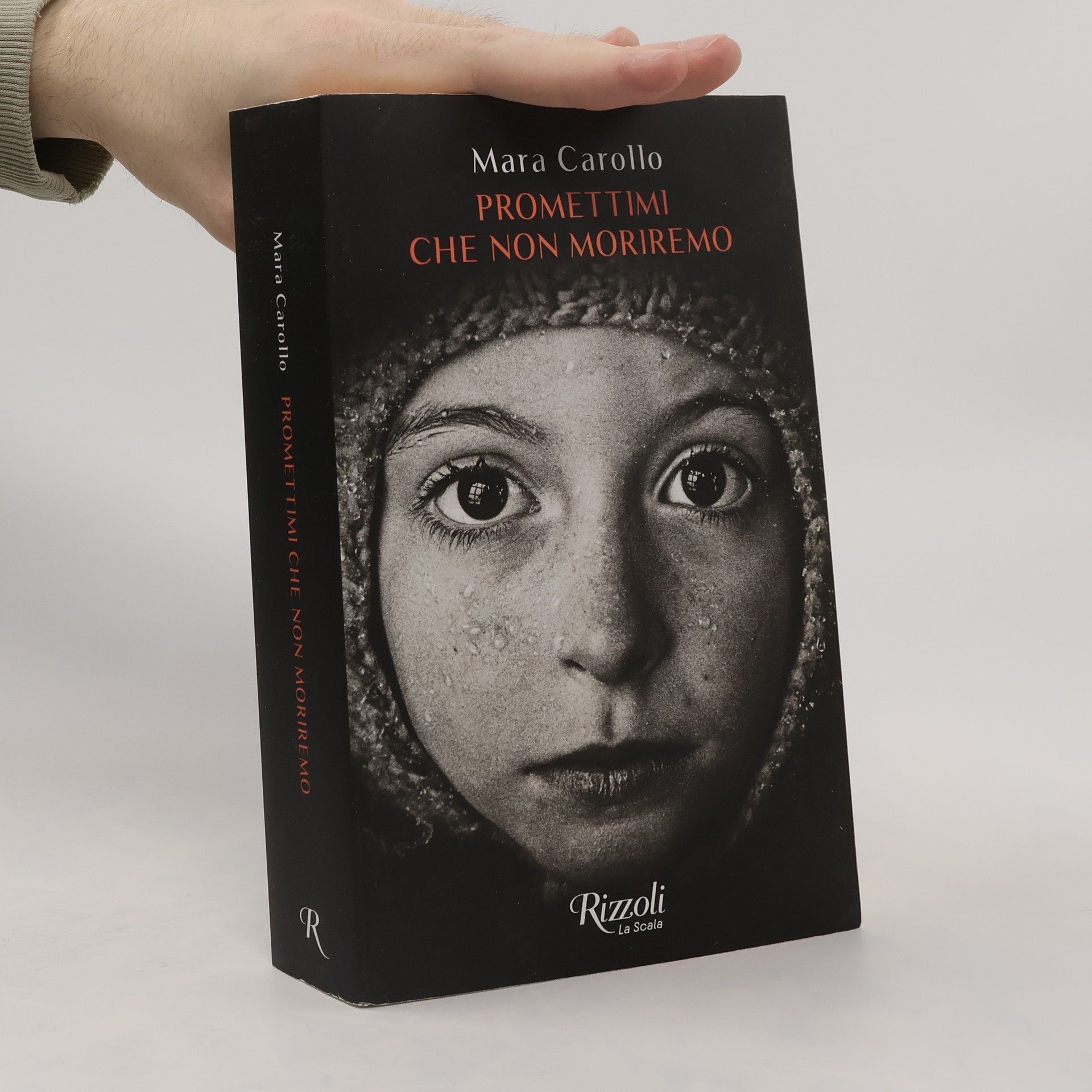 Mara Carollo Promettimi che non moriremo