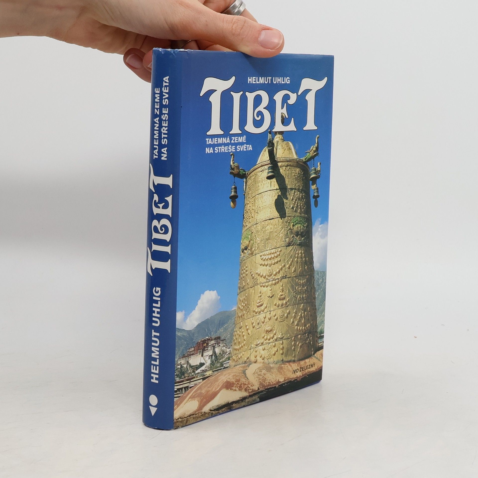 Helmut Uhlig Tibet. Tajemná země na střeše světa