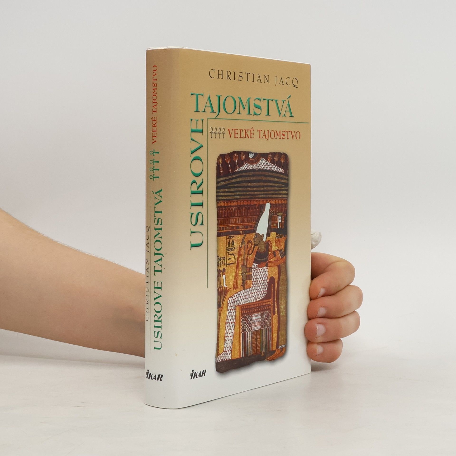 Christian Jacq Veľké Tajomstvo