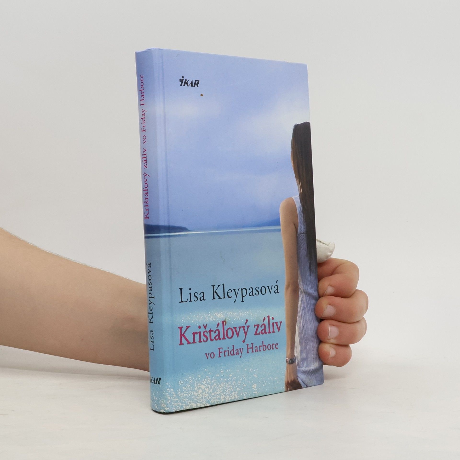 Lisa Kleypas Krištáľový záliv vo Friday Harbore