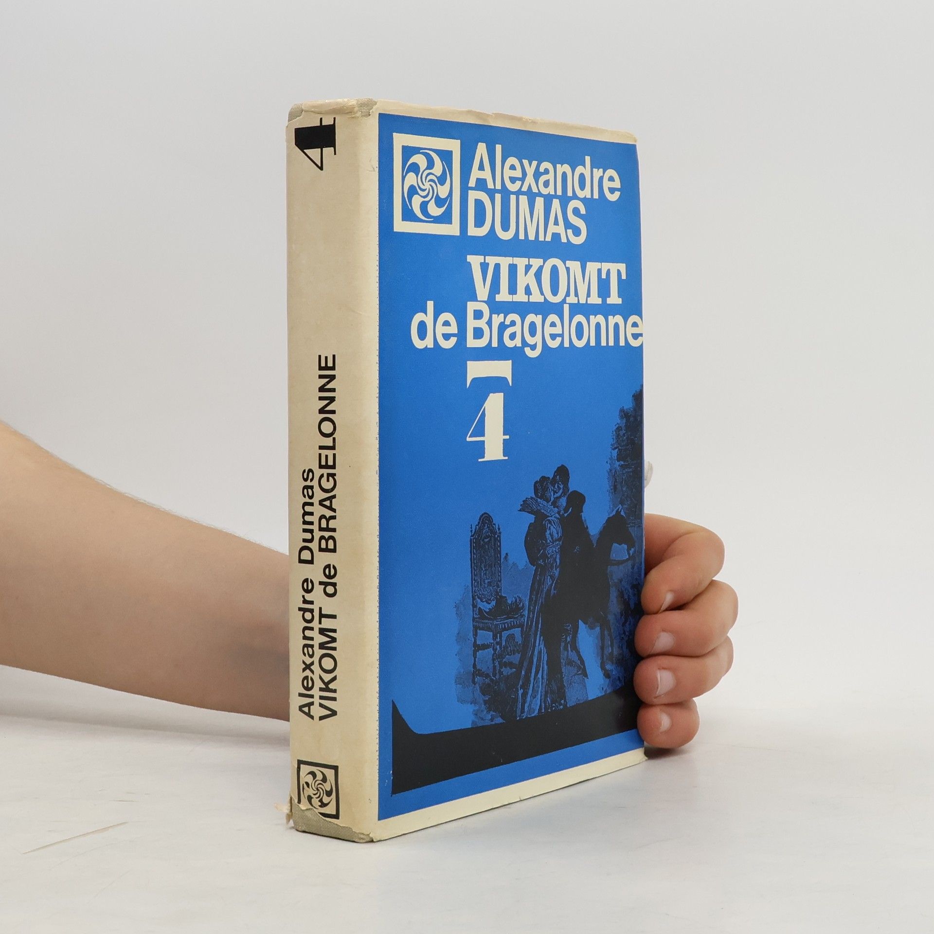 Alexandre Dumas starší Vikomt de Bragelonne 4