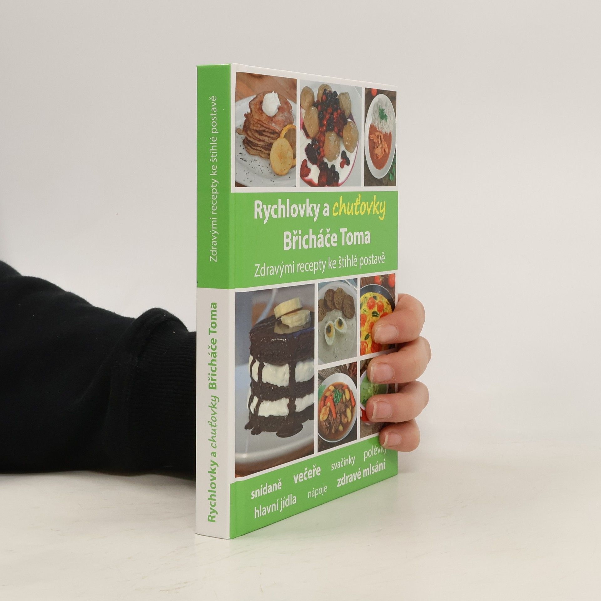 Tomáš Kosačík Rychlovky a chuťovky Břicháče Toma