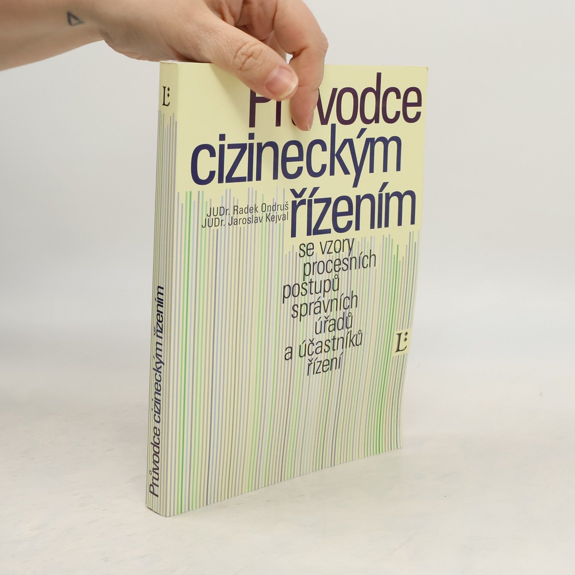 Radek Ondruš Průvodce cizineckým řízením