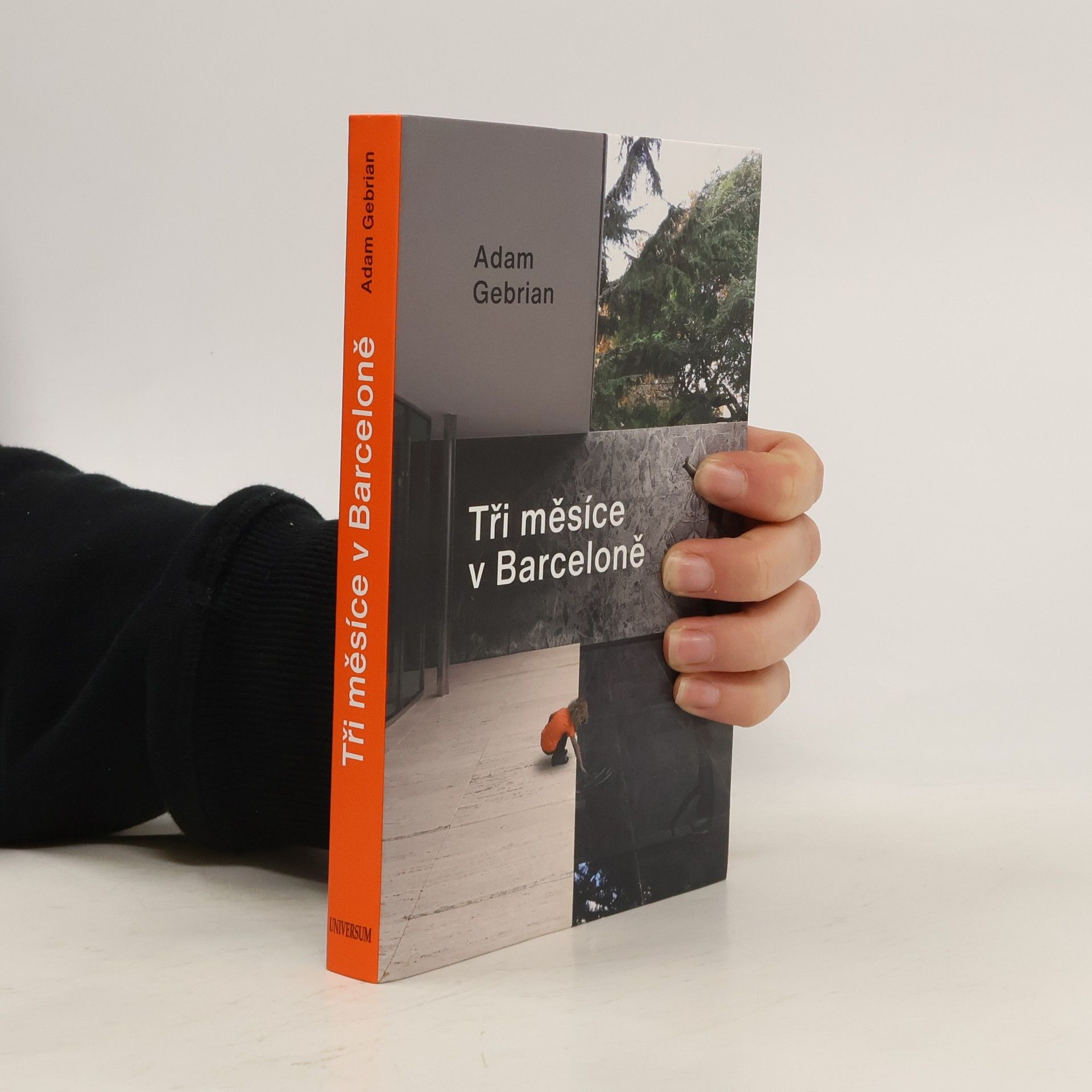 Adam Gebrian Tři měsíce v Barceloně