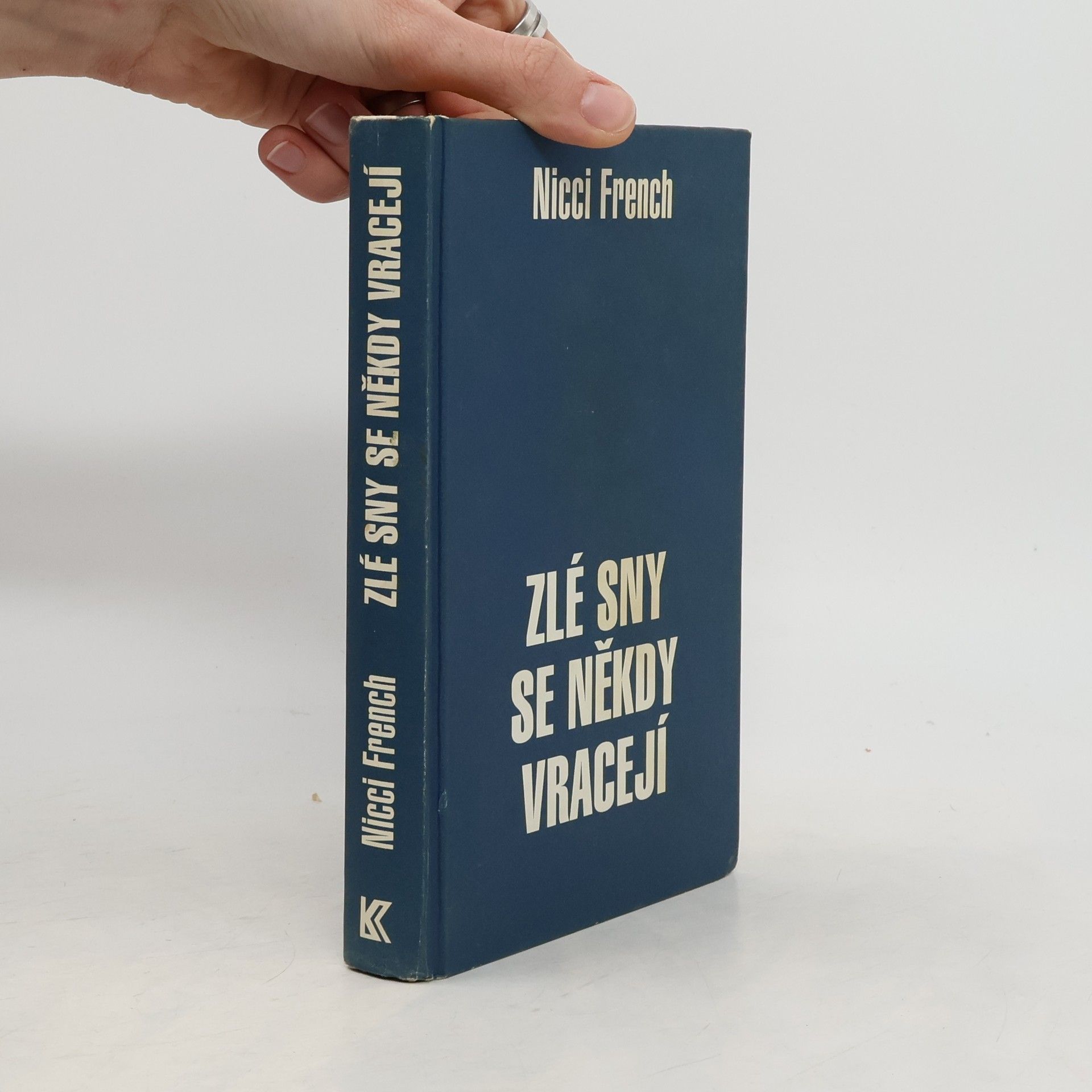 Nicci French Zlé sny se někdy vracejí