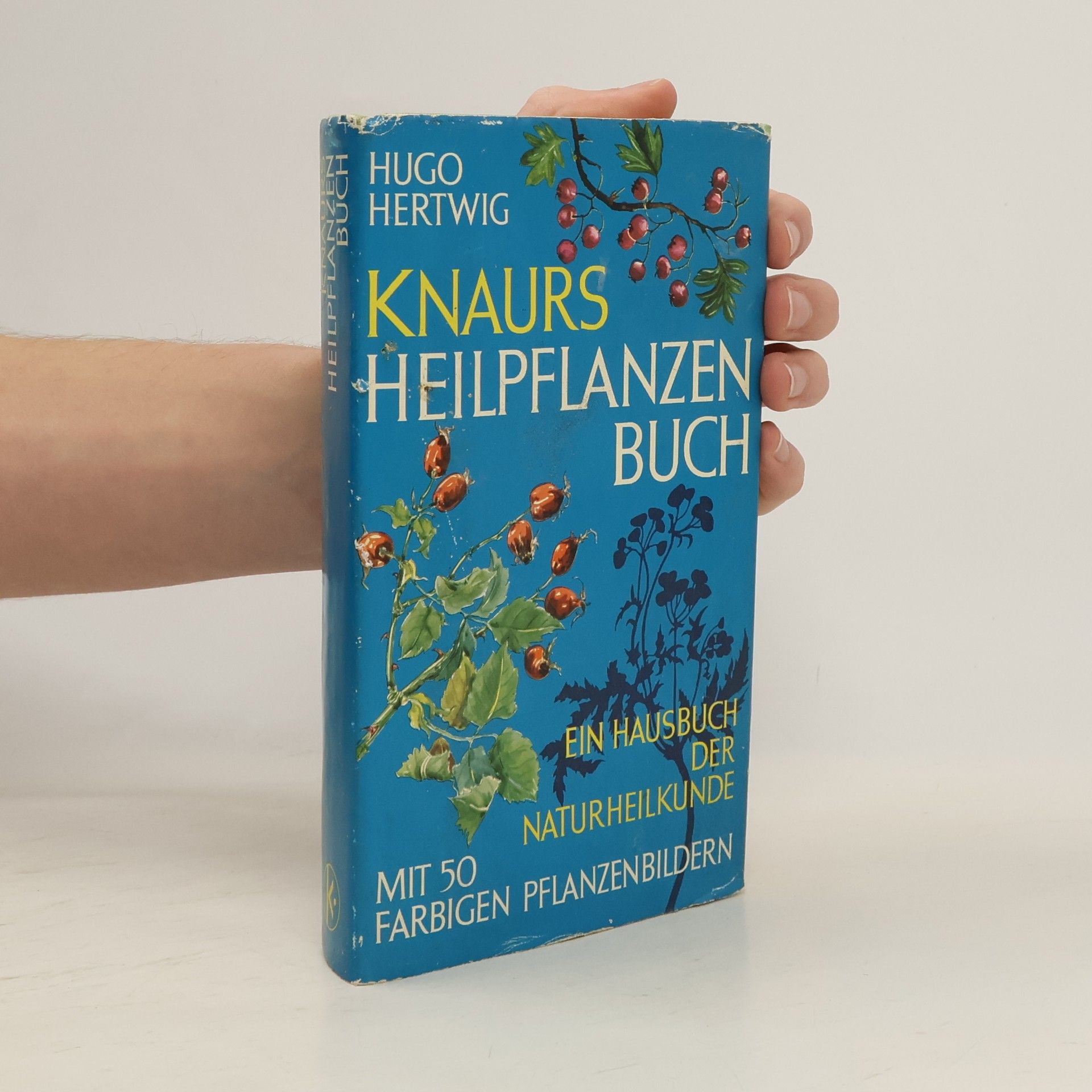 Hugo Hertwig Knaurs Heilpflanzen Buch