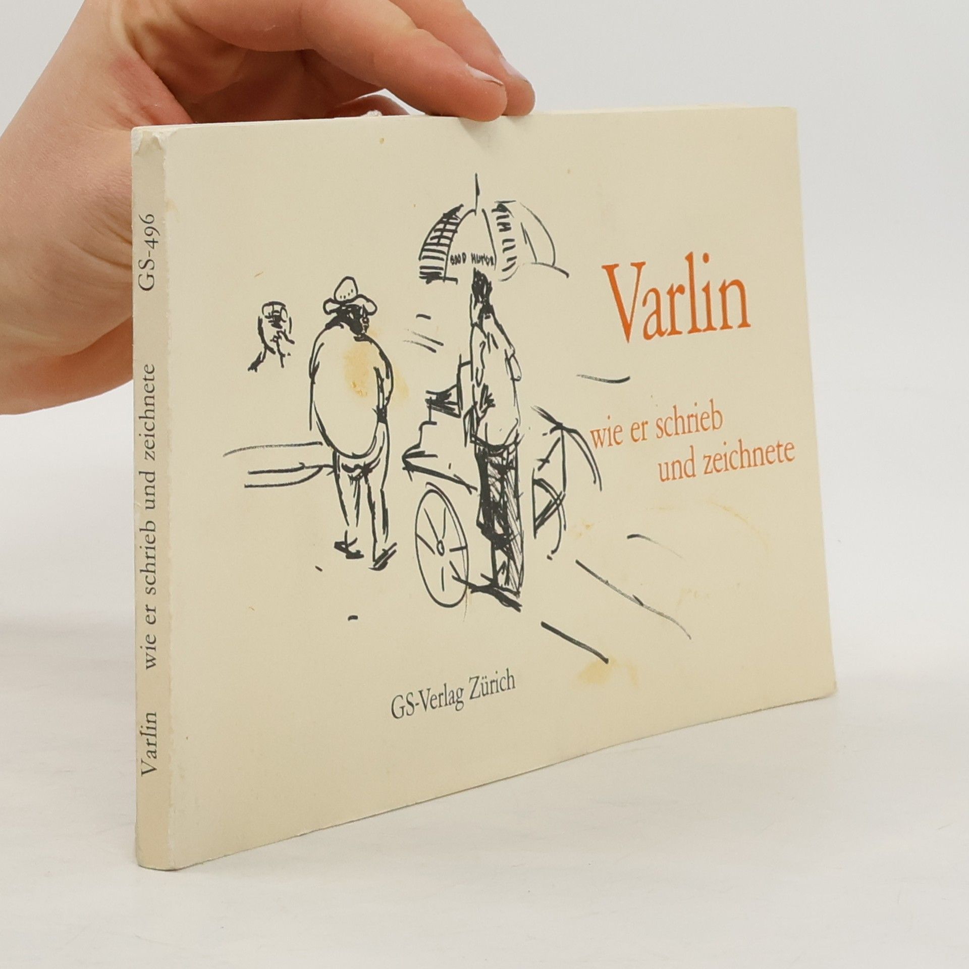Collectif d'auteurs GS-Reihe - 496: Varlin, wie er schrieb und zeichnete