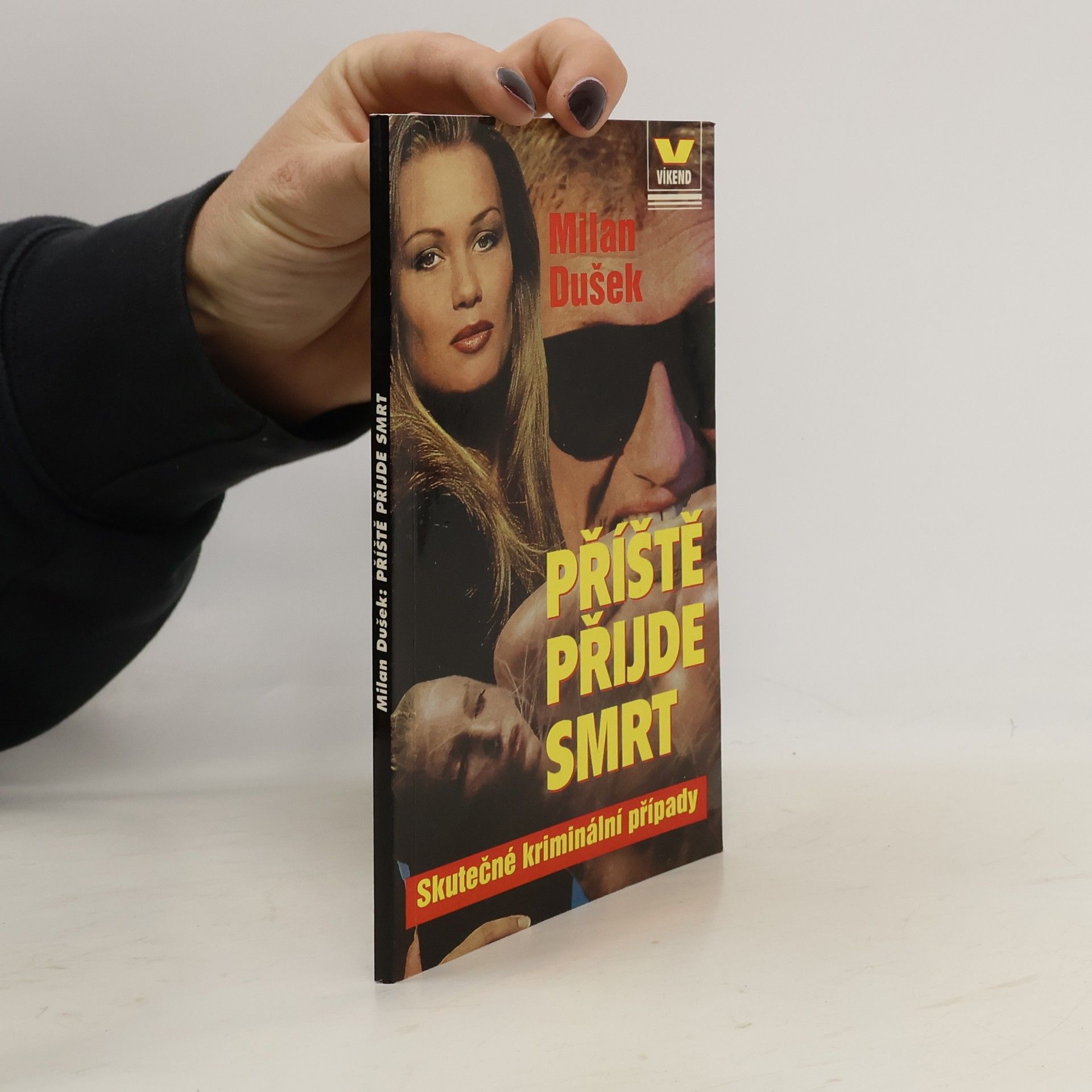 Milan Dušek Příště přijde smrt