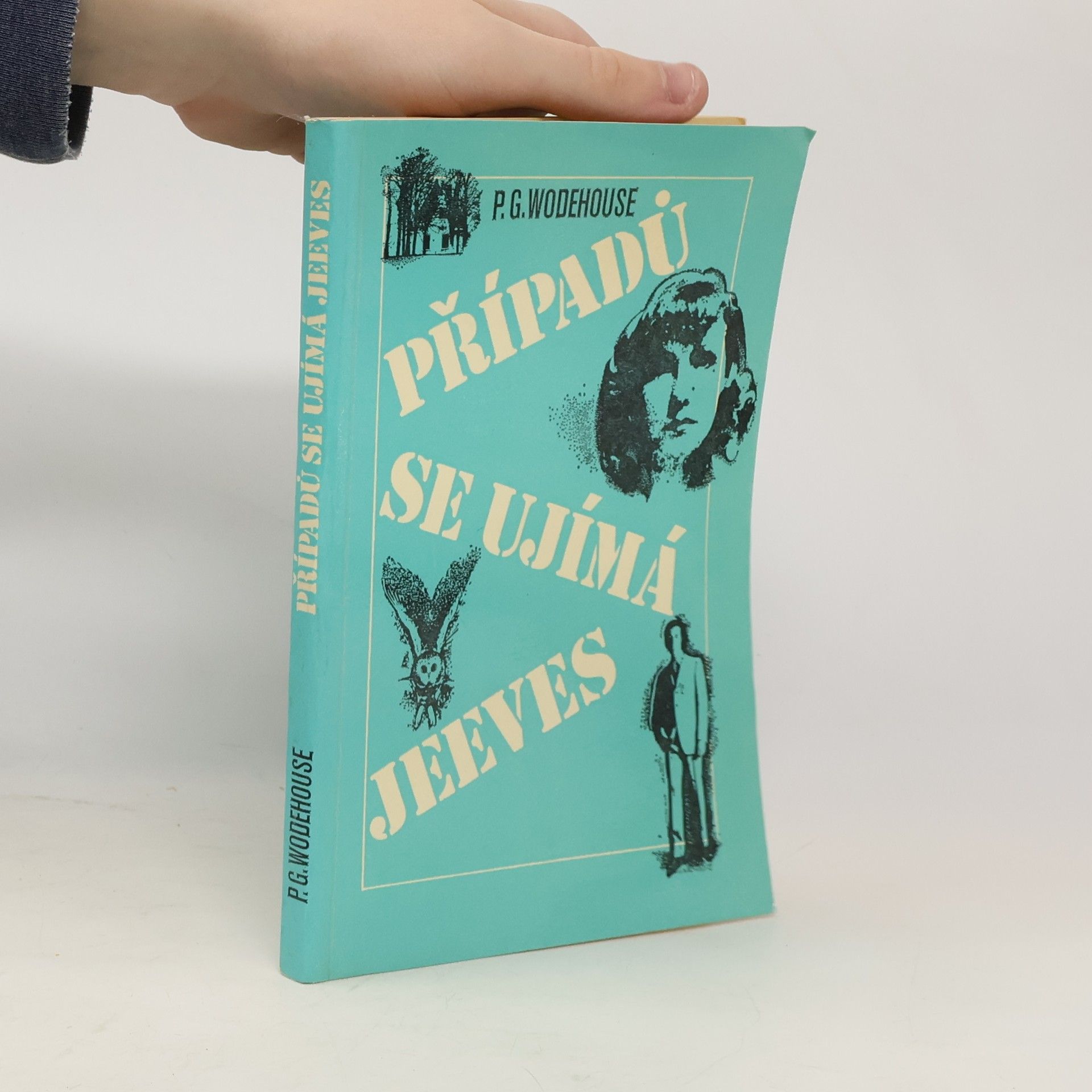 Pelham Wodehouse Případů se ujímá Jeeves