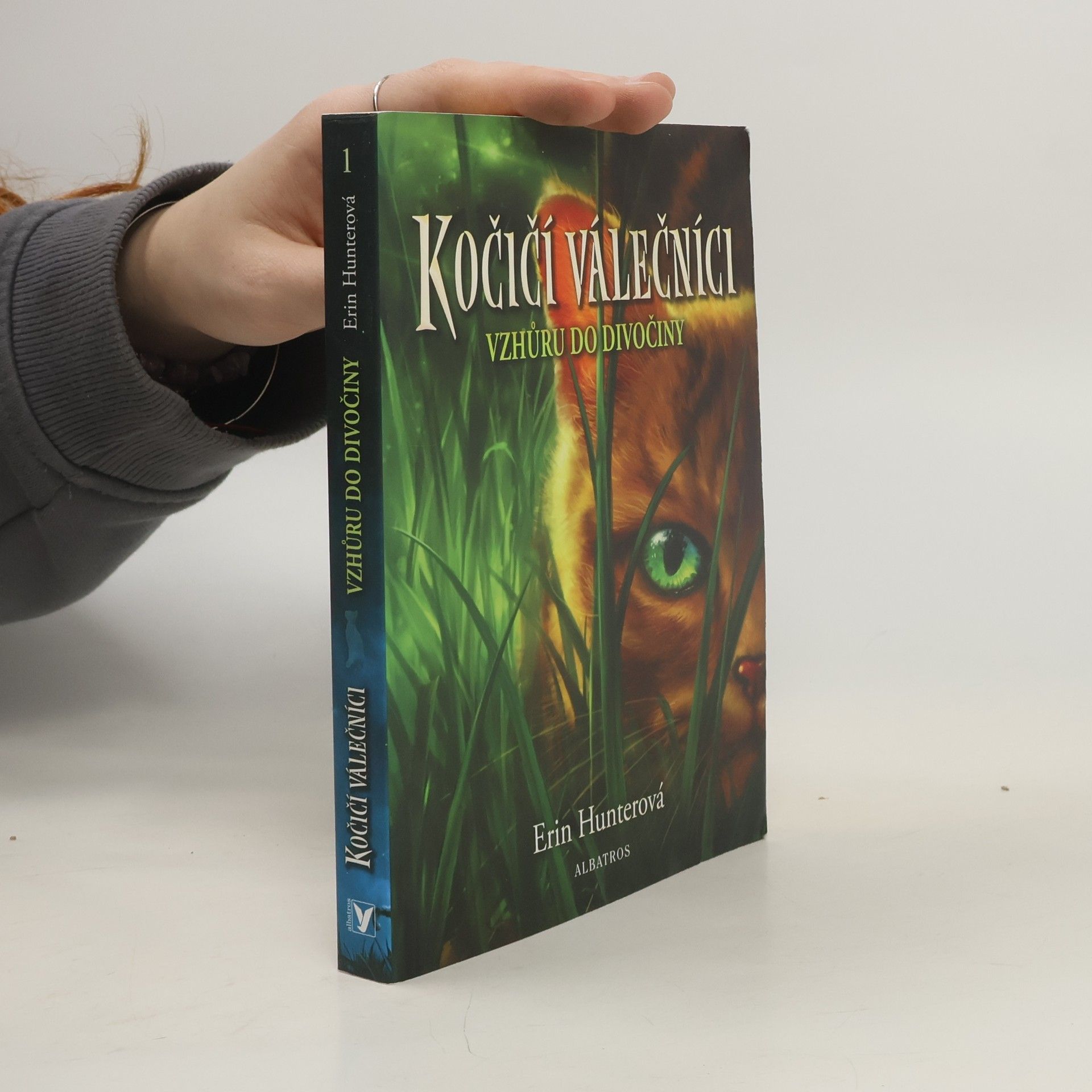 Erin Hunter Kočičí válečníci. Vzhůru do divočiny