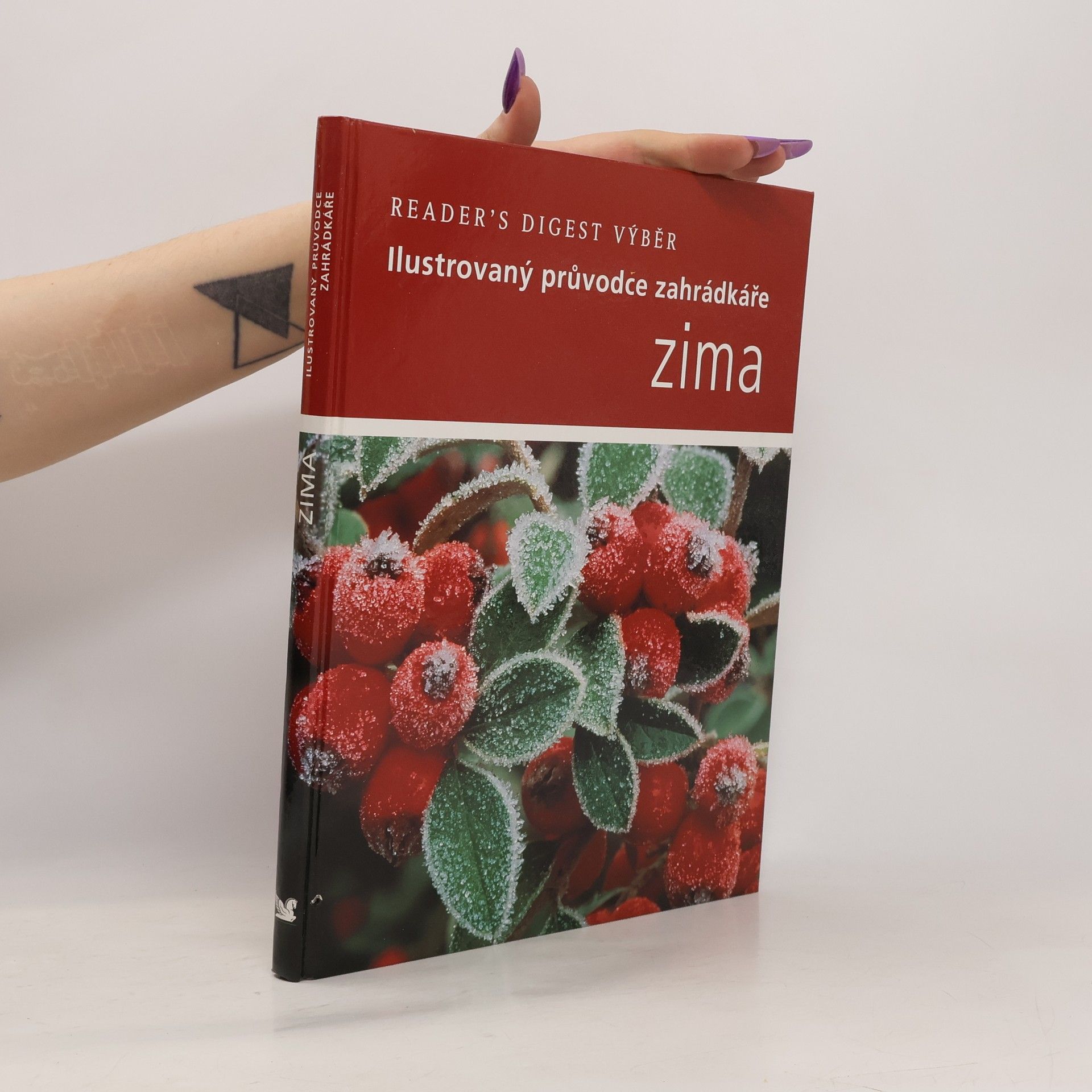 Steve Bradley Zima: Ilustrovaný průvodce zahrádkáře