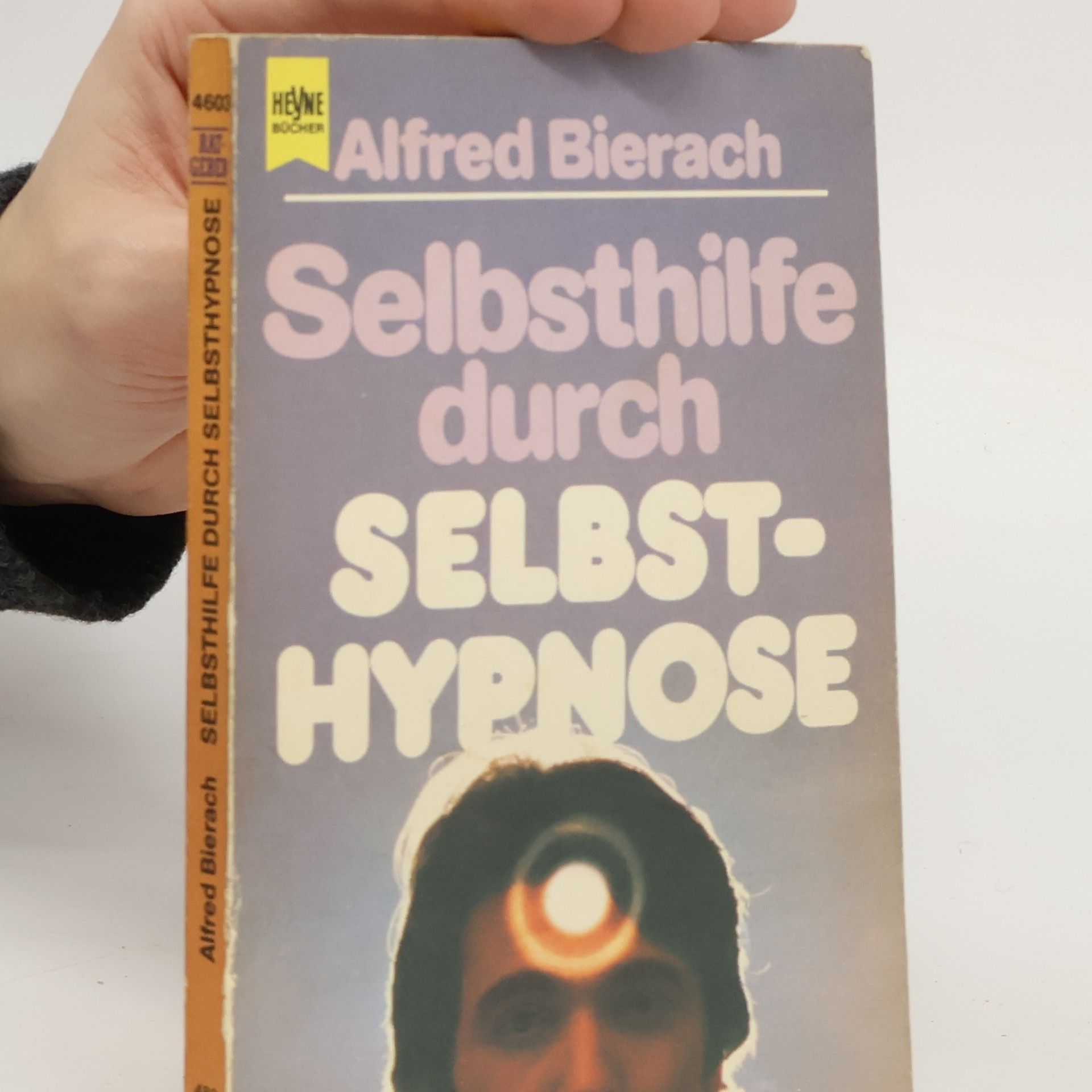 Alfred J. Bierach Selbsthilfe durch Selbsthypnose