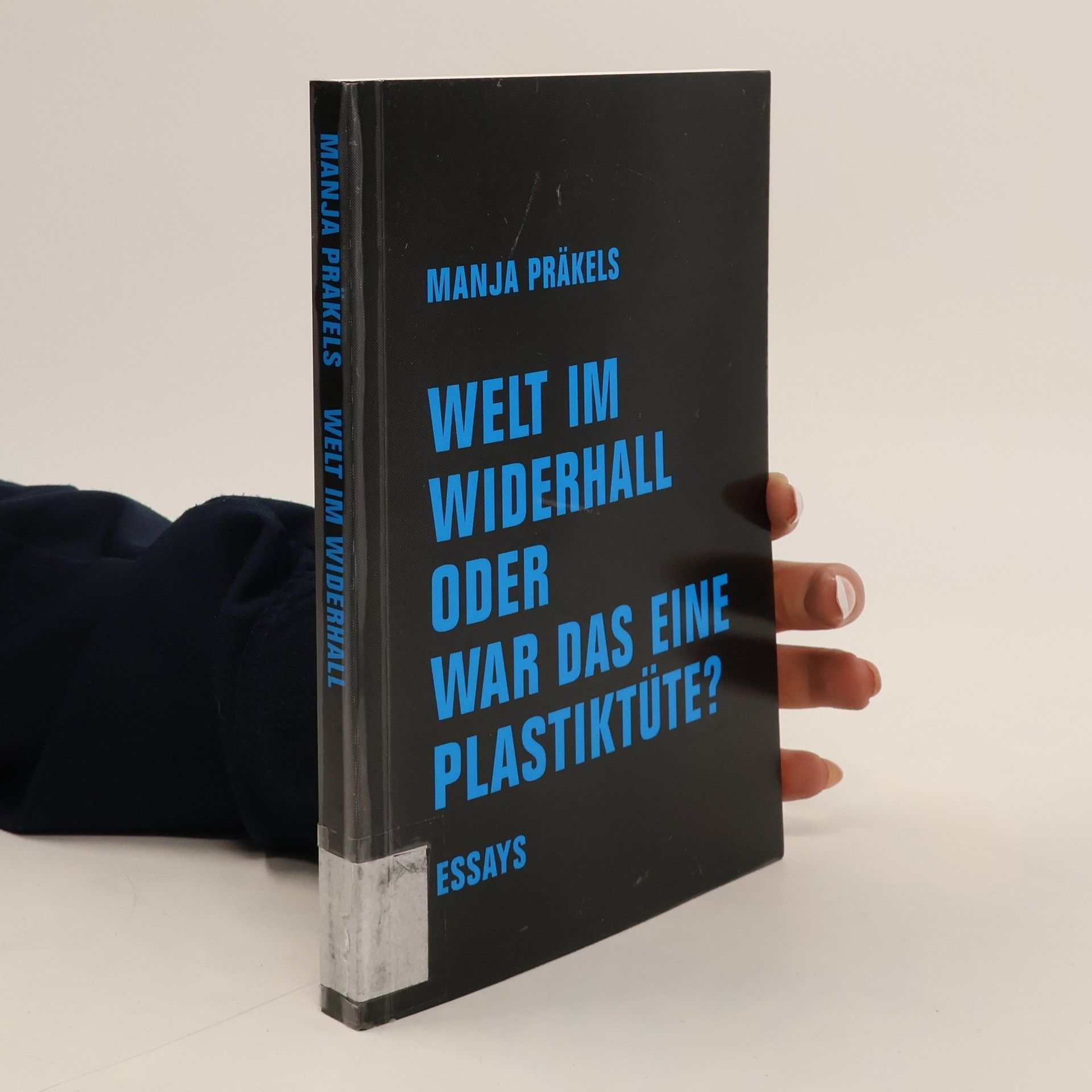 Welt im Widerhall oder war das eine Platiktüte?