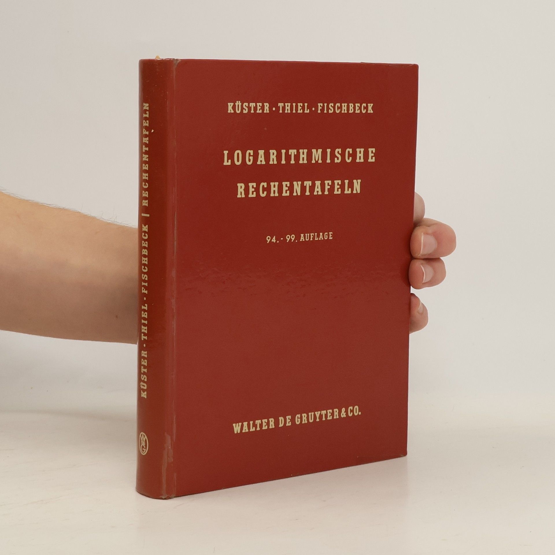 Autorenkollektiv Logarithmische Rechentafeln