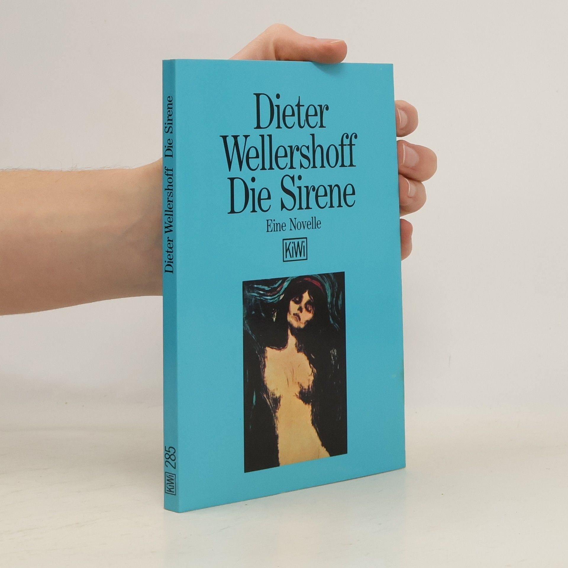 Dieter Wellershoff Die Sirene