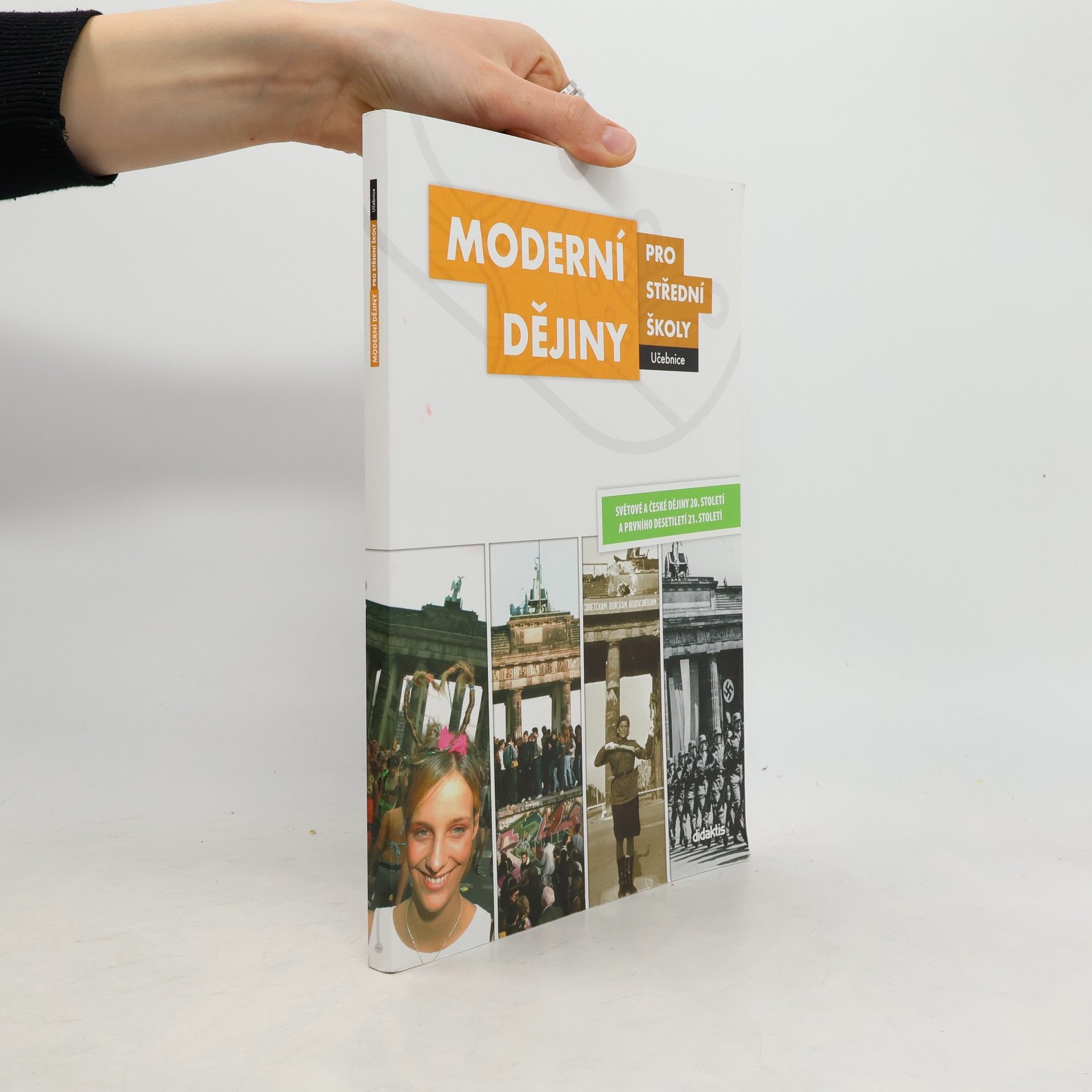 Jan Čurda Moderní dějiny pro střední školy: Světové a české dějiny 20. století a prvního desetiletí 21. století
