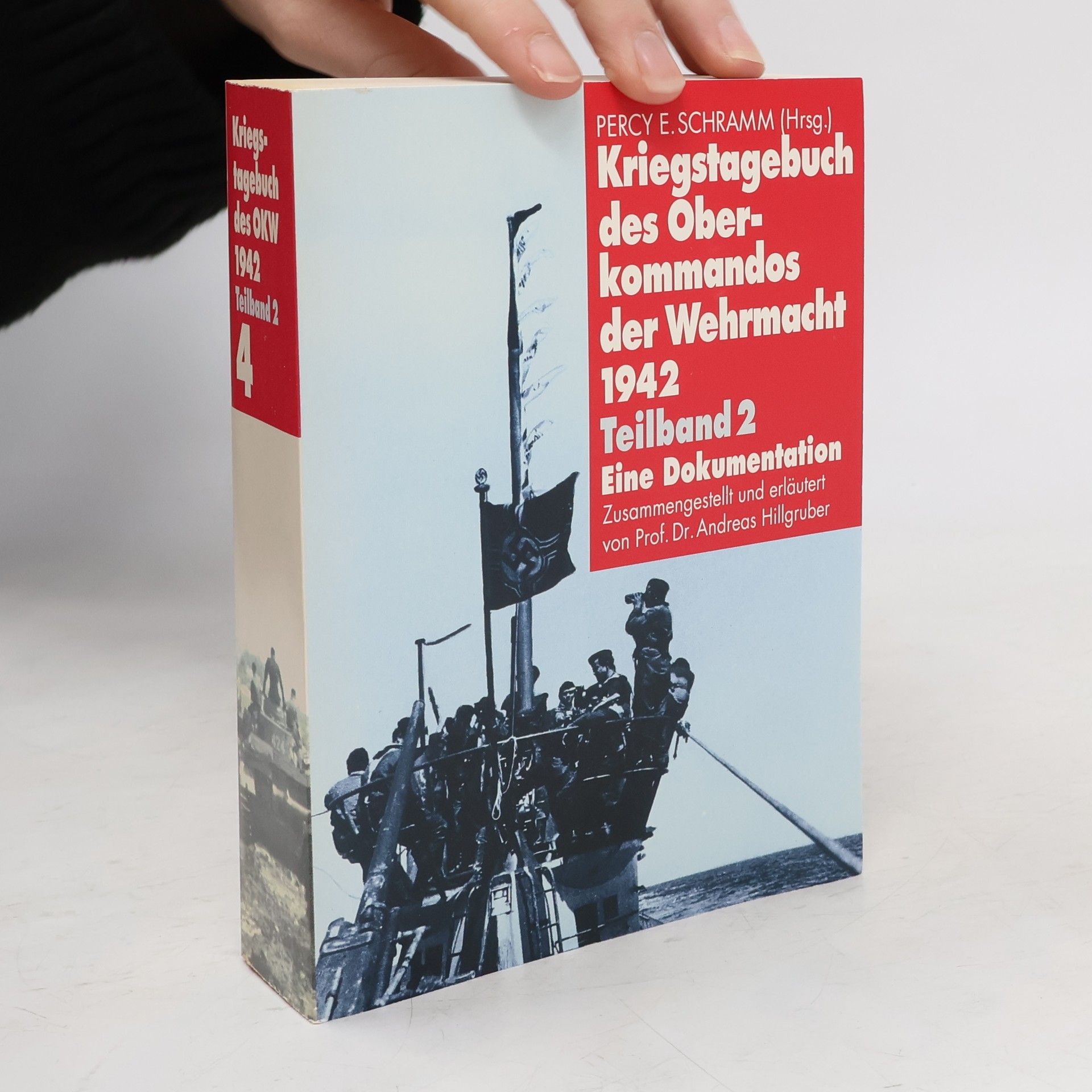 Percy Ernst Schramm Kriegstagebuch des Oberkommandos der Wehrmacht 1942. Teilband 2. 4