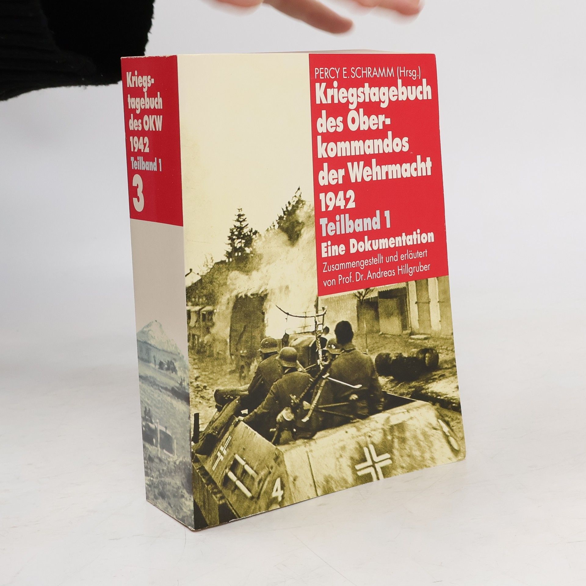 Percy Ernst Schramm Kriegstagebuch des Oberkommandos der Wehrmacht 1942. Teilband 1. 3