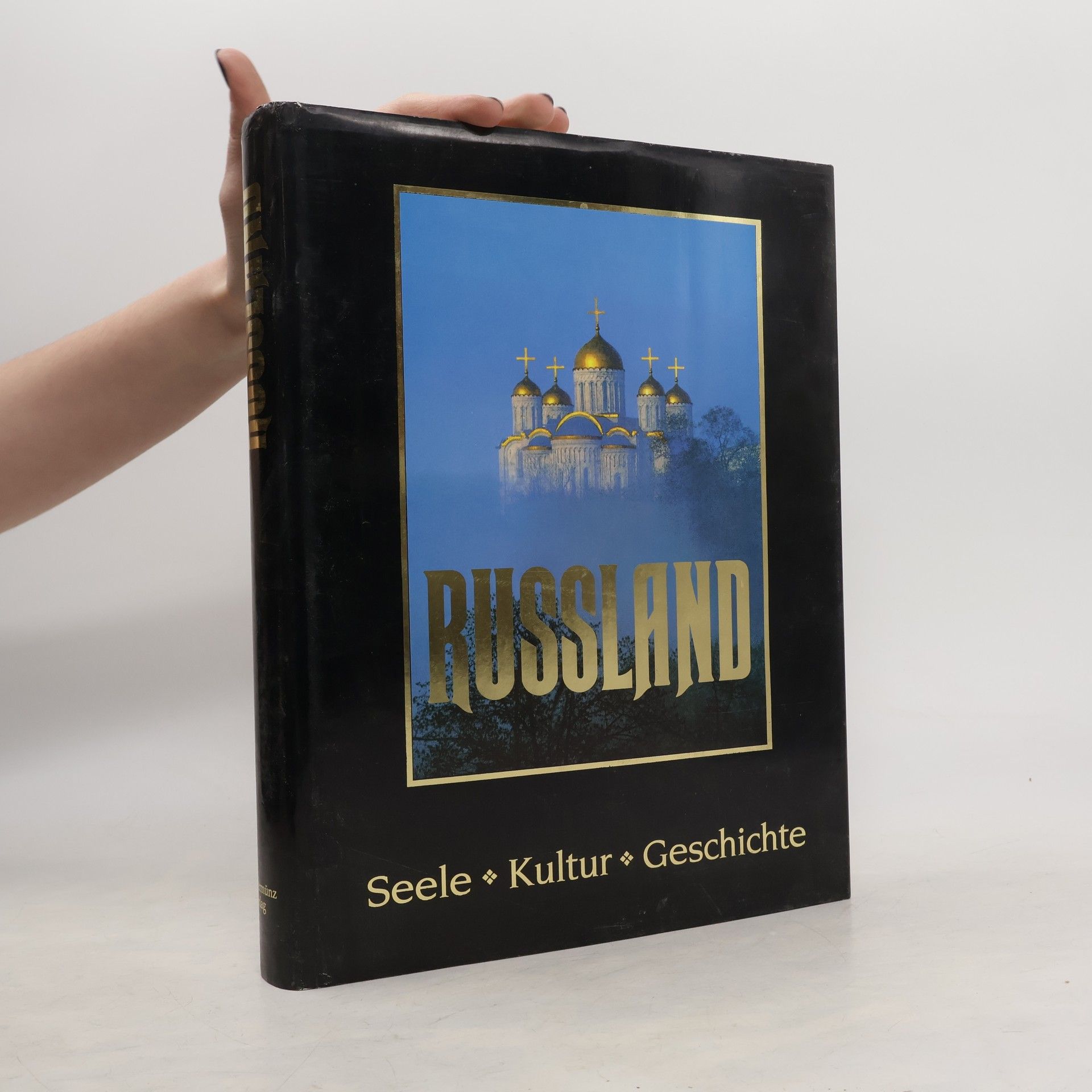 Collectif d'auteurs Russland: Seele, Kultur, Geschichte