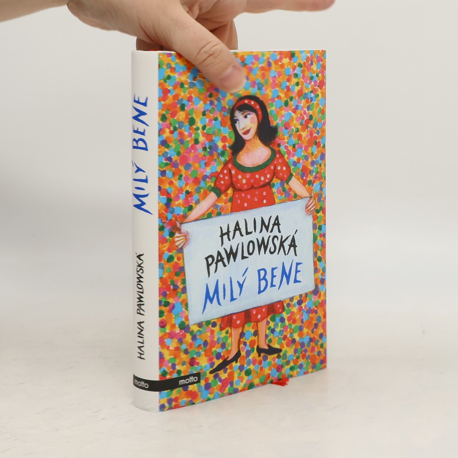 Halina Pawlowská Milý Bene