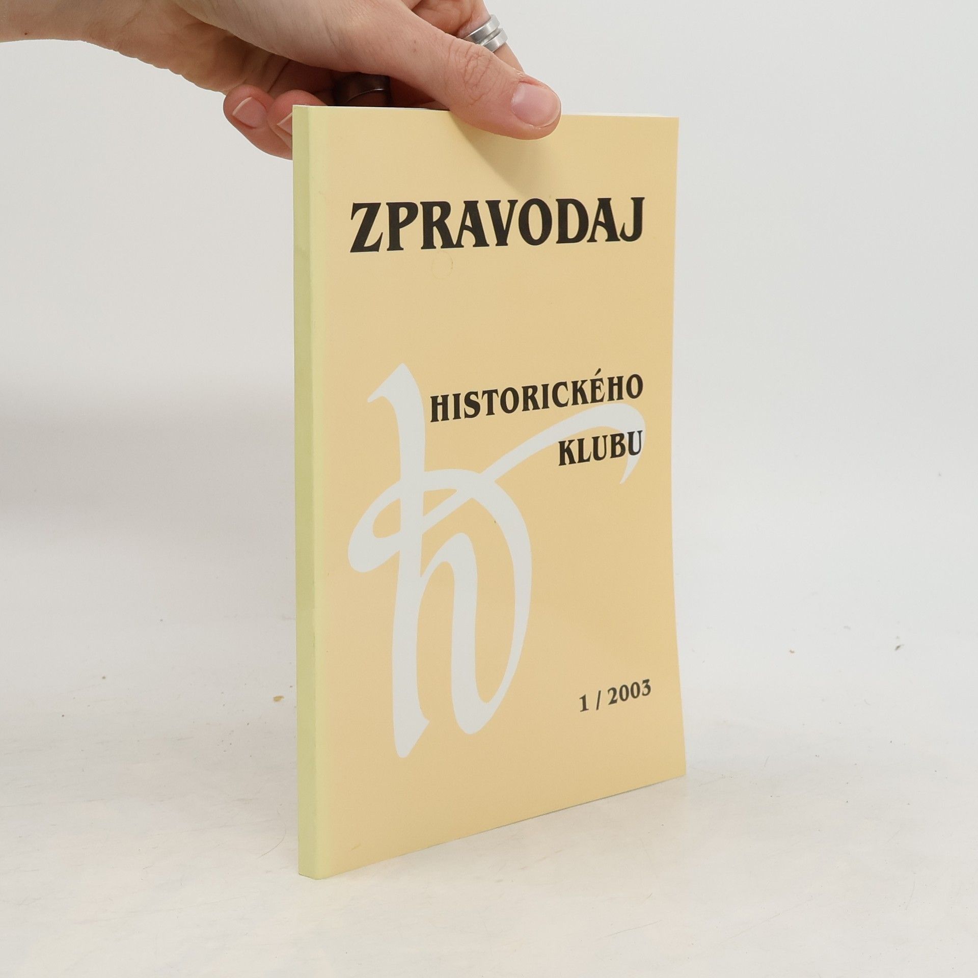 Autorenkollektiv Zpravodaj historického klubu 1/2003