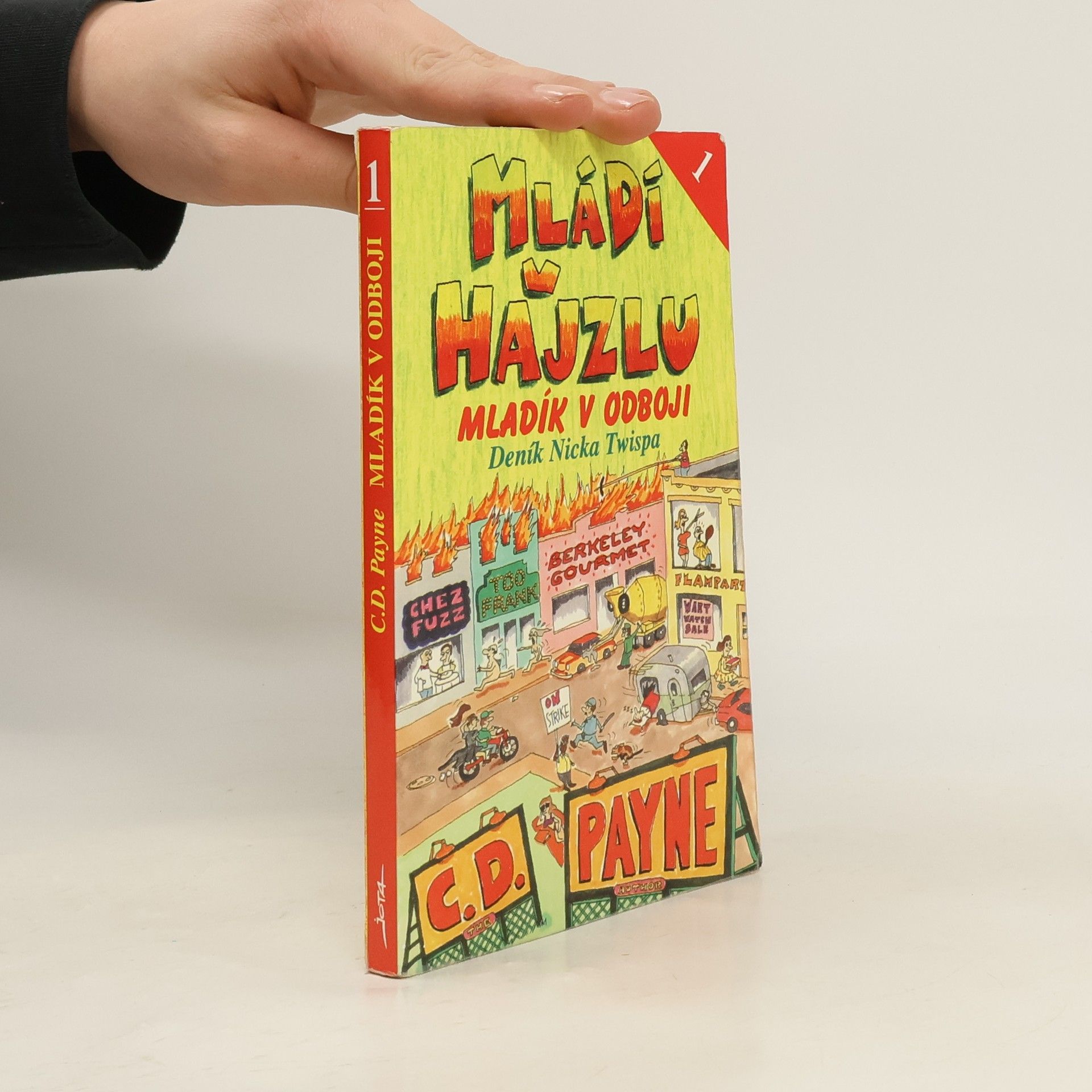 C. D. Payne Mládí v hajzlu 1. Mladík v odboji