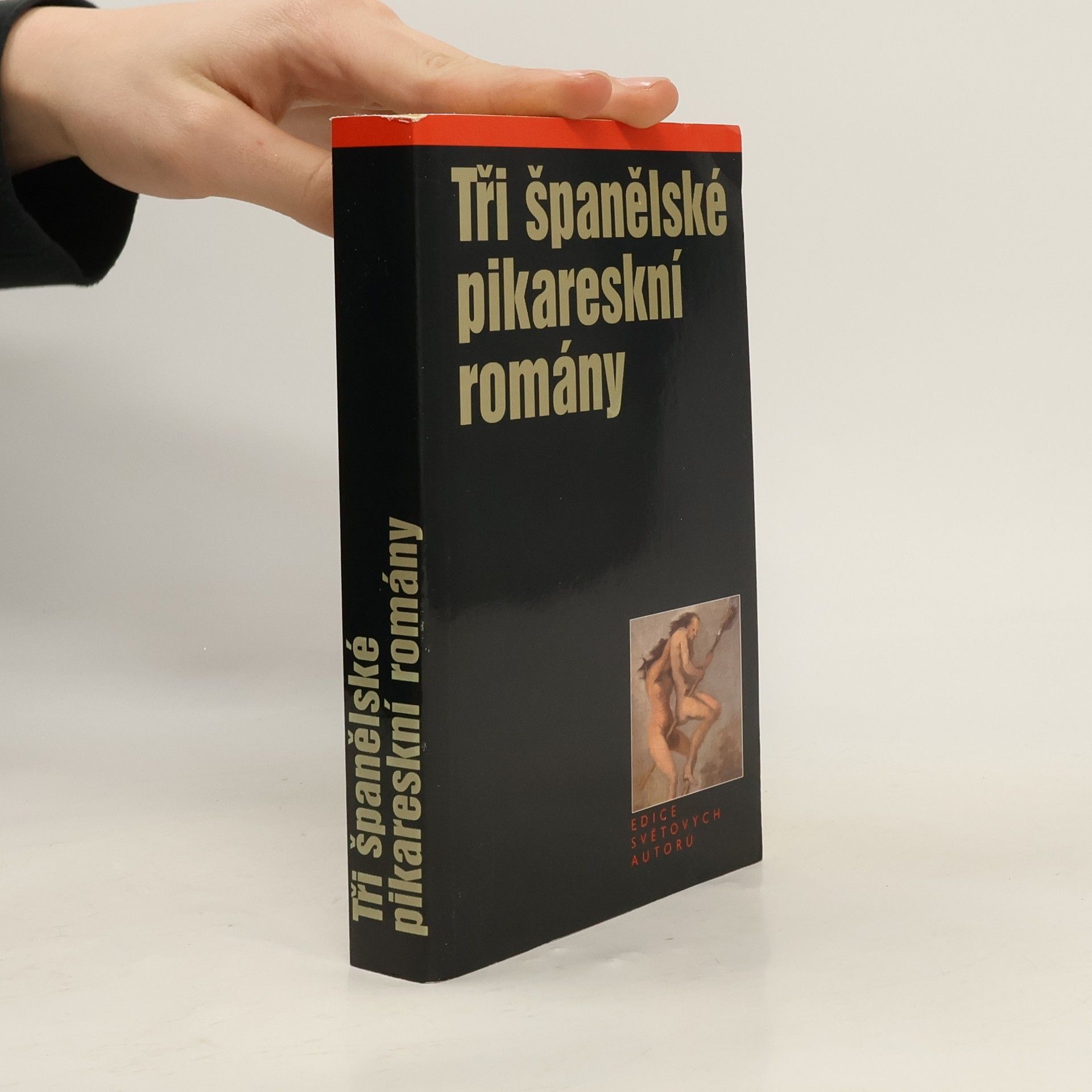 Kolektiv autorů Tři španělské pikareskní romány