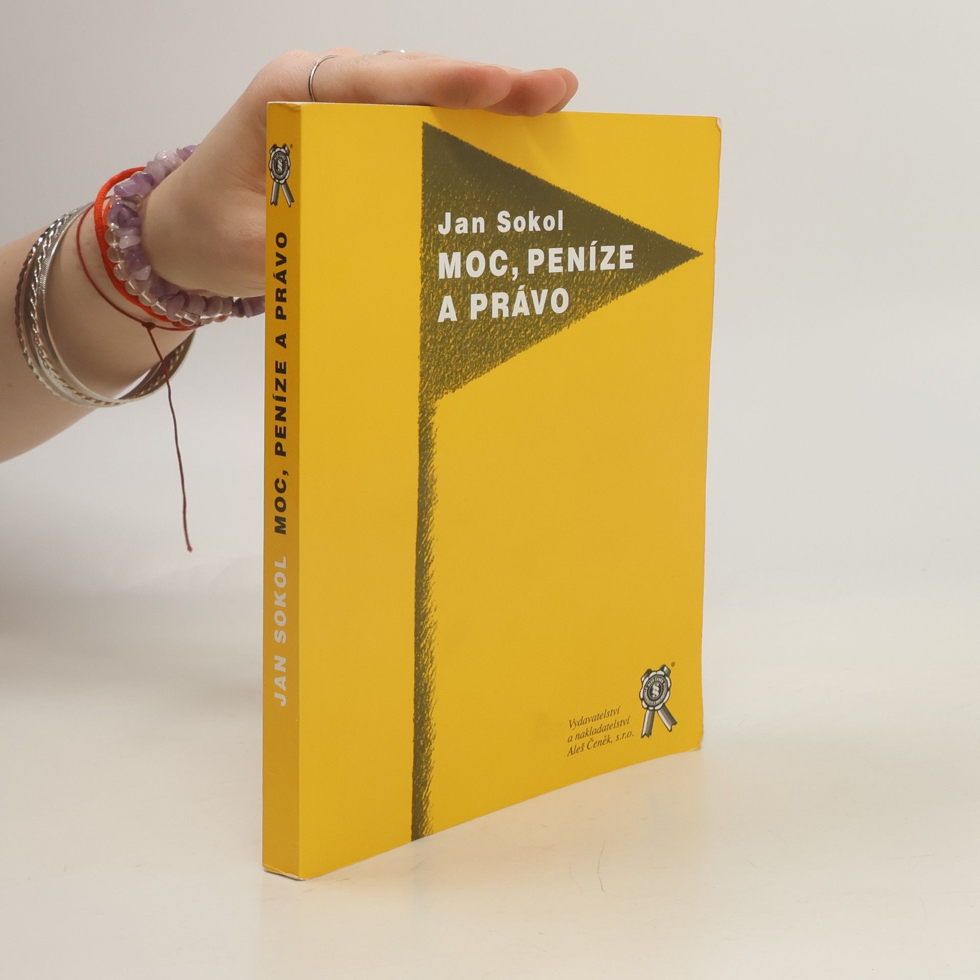 Jan Sokol Moc, peníze a právo