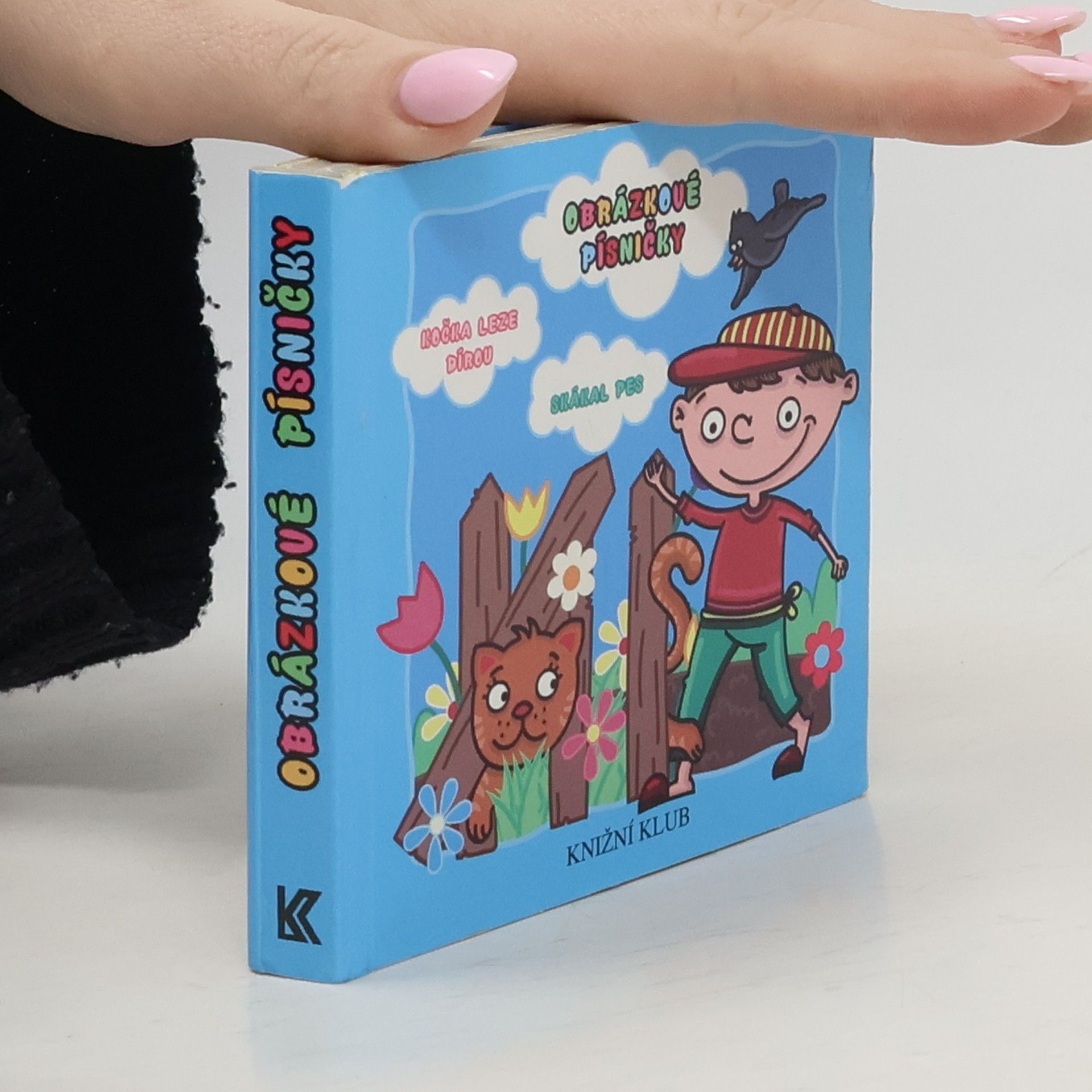 Autores varios Obrázkové písničky: Kočka leze dírou / Skákal pes