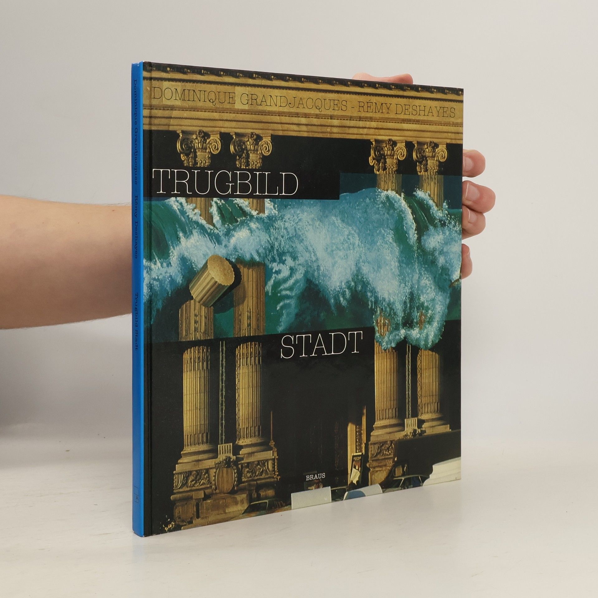 Dominique Grandjacques Trugbild Stadt
