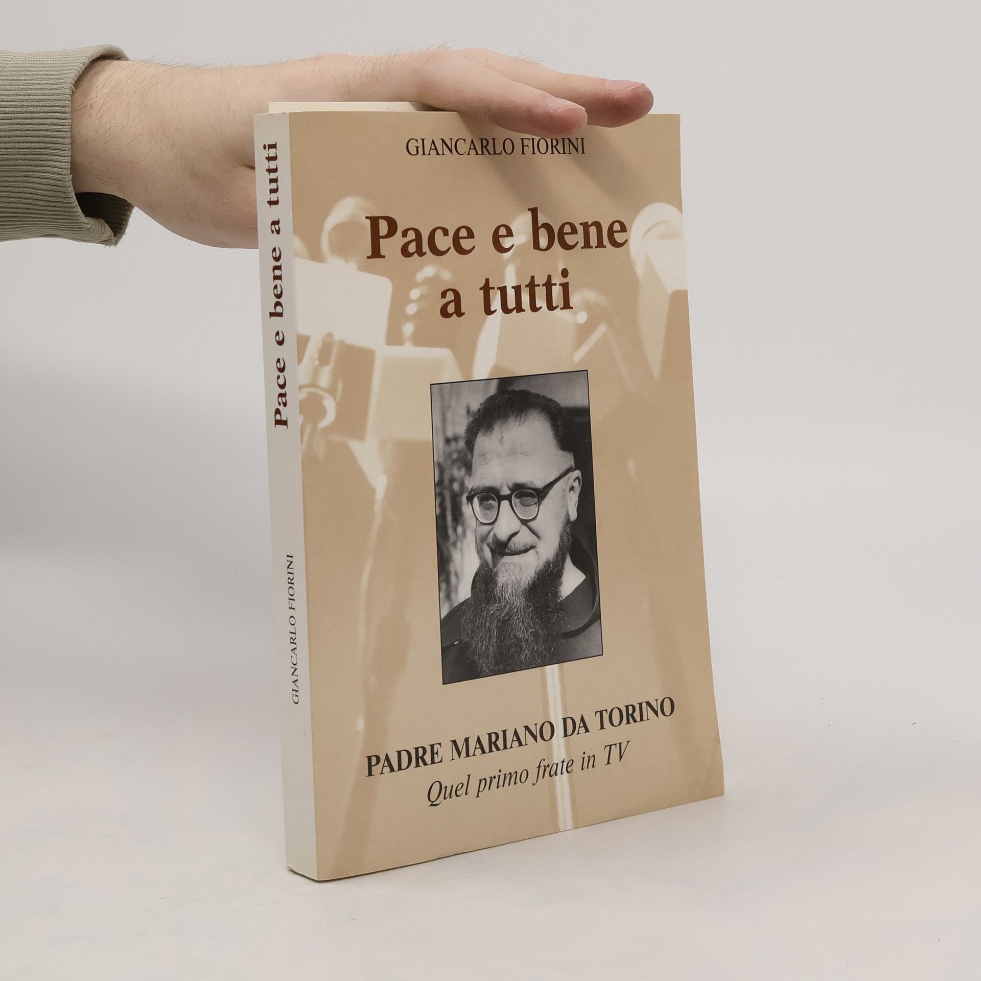 Giancarlo Fiorini Pace e bene a tutti