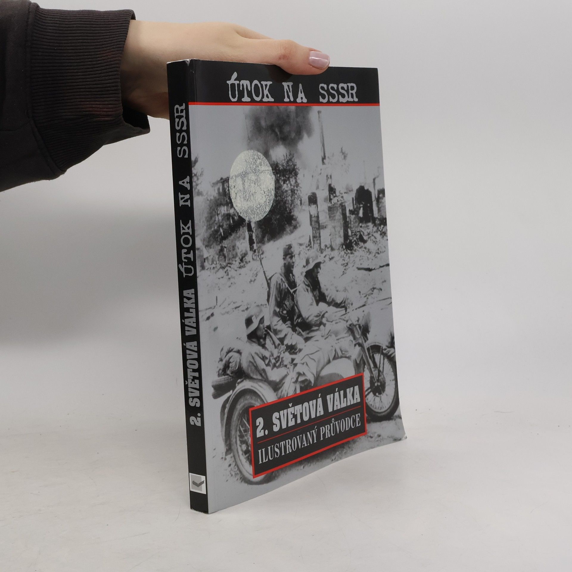 Kolektiv autorů Útok na SSSR