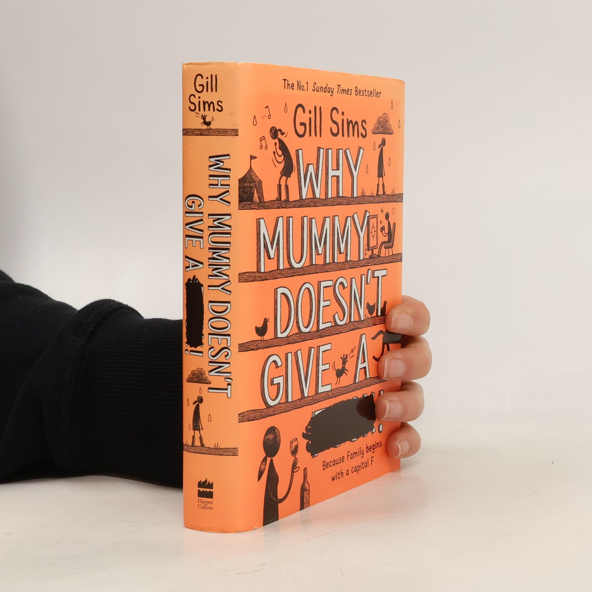 Gill Sims Why mummy doesn't give a ****!