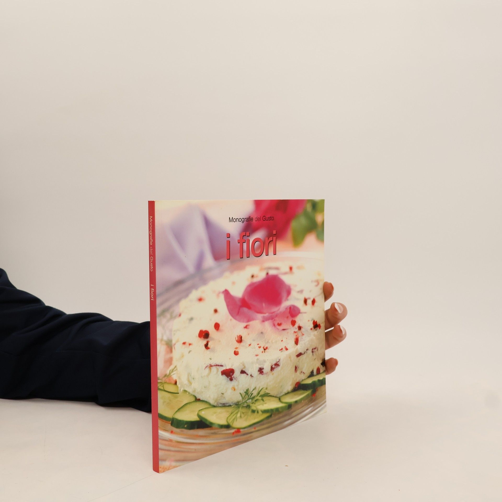 AA.VV. Monografie del Gusto. I fiori