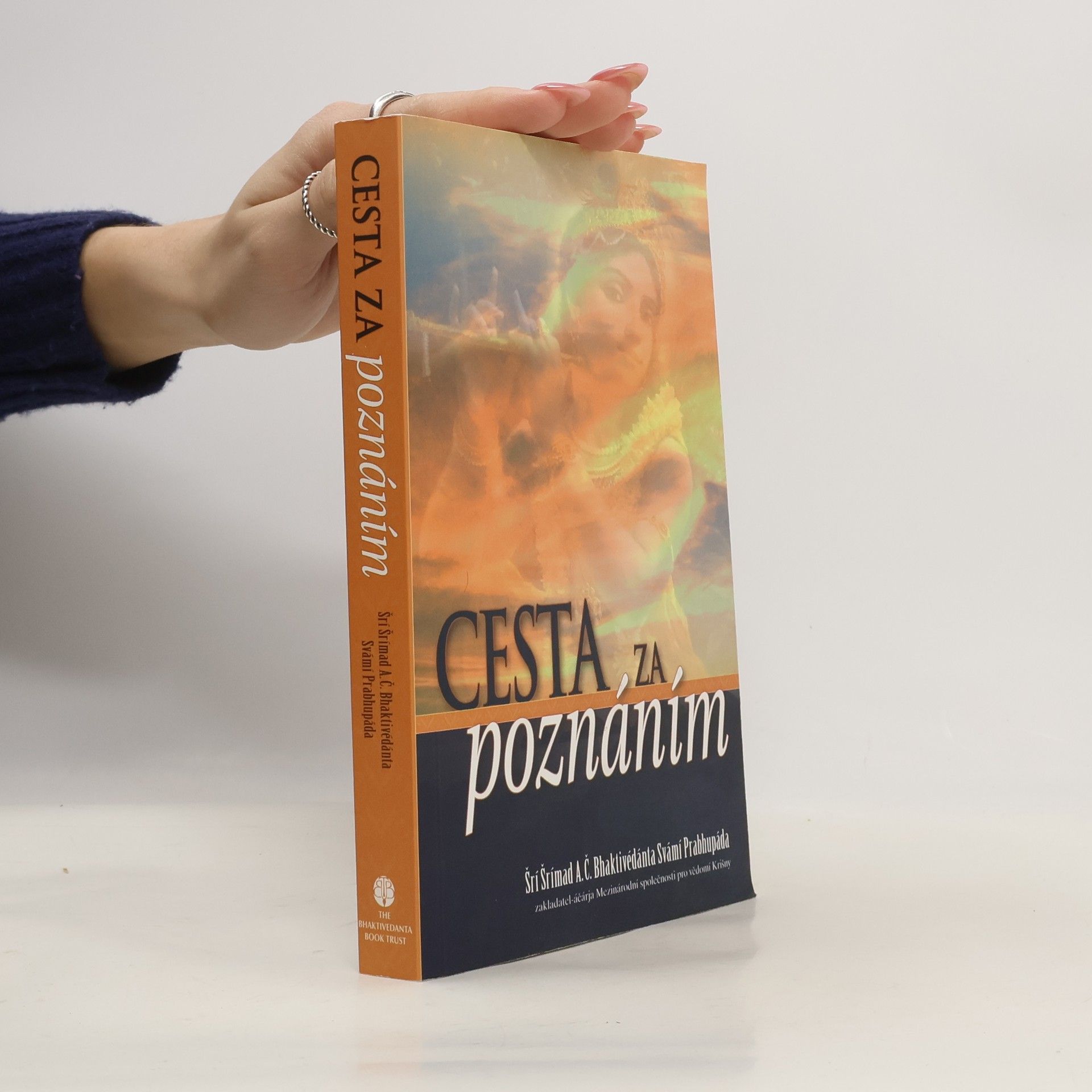 A. C. Bhaktivédánta Svámí Prabhupáda Cesta za poznáním