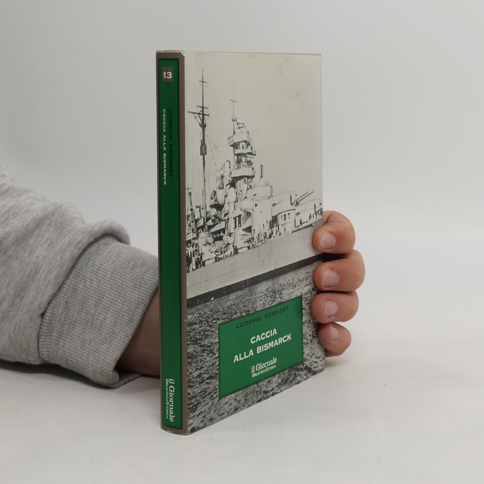 Ludovic Kennedy Caccia alla Bismarck